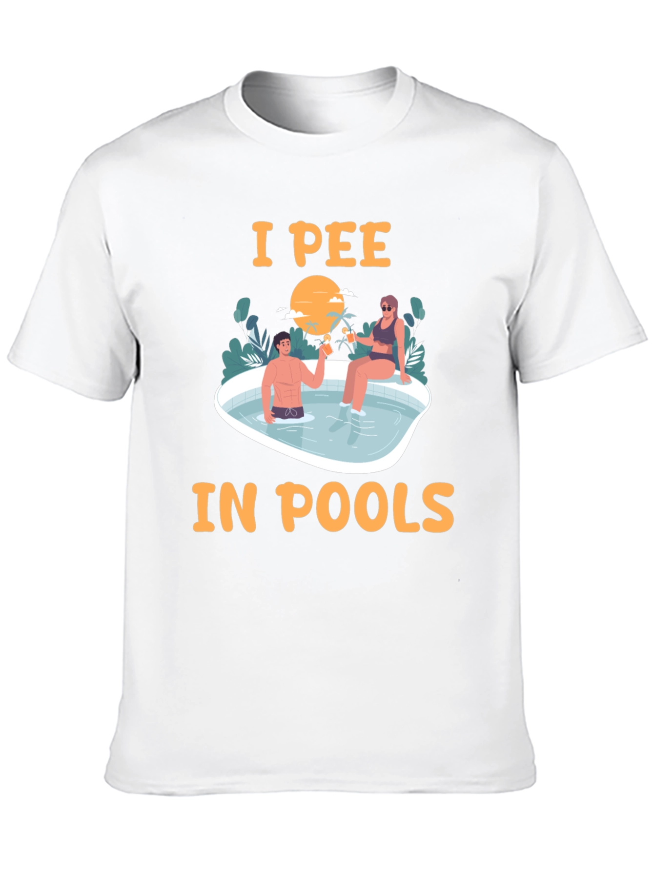 I Pee in Pools T-Shirt Funny Graphic Tee