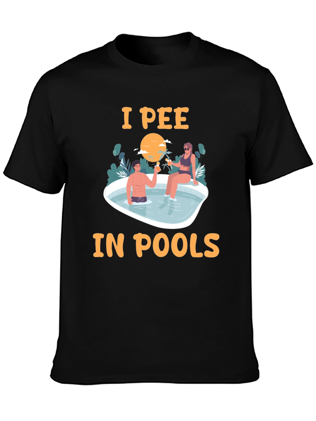 I Pee in Pools T-Shirt Funny Graphic Tee