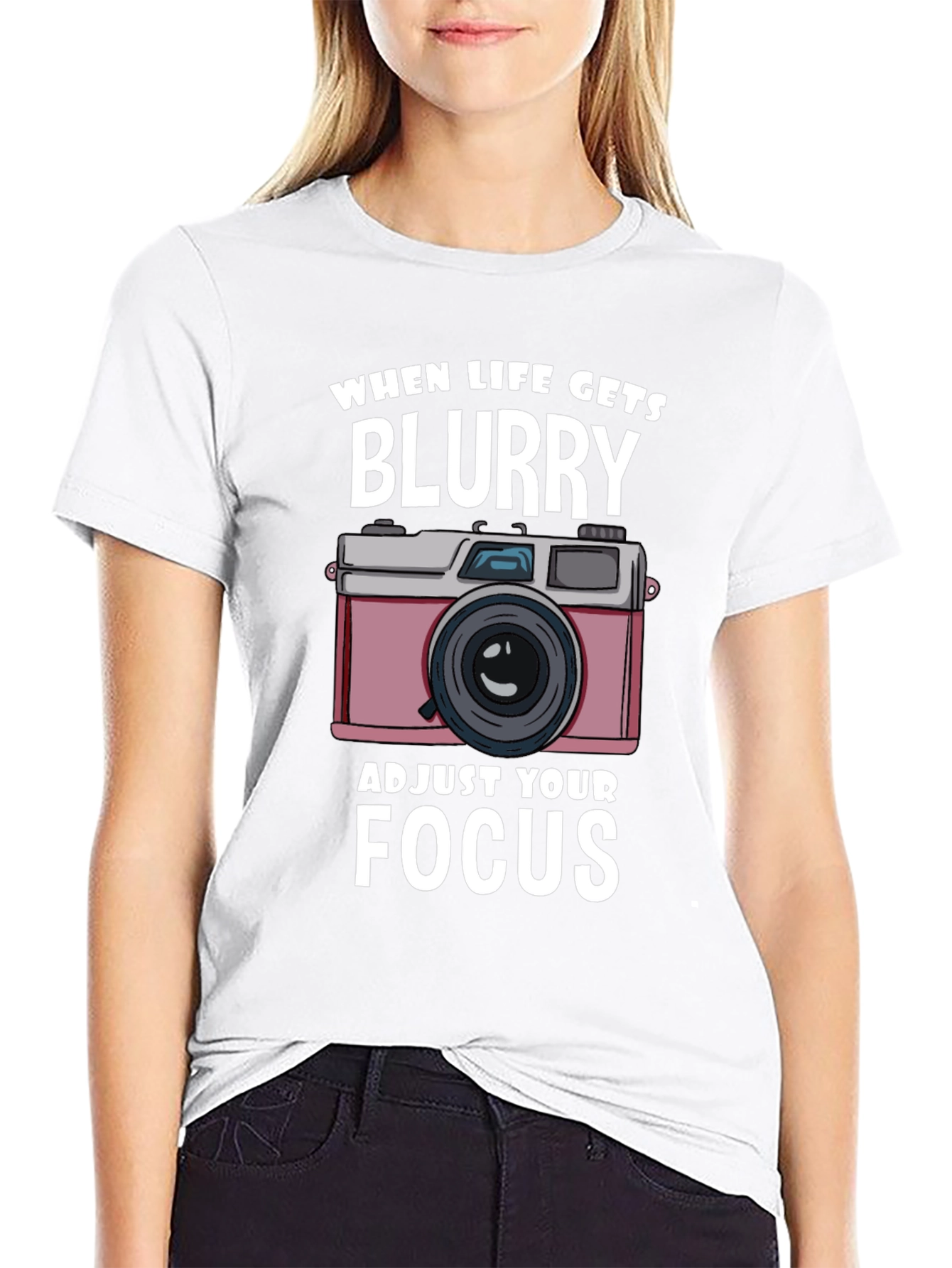 When Life Gets Blurry T-Shirt