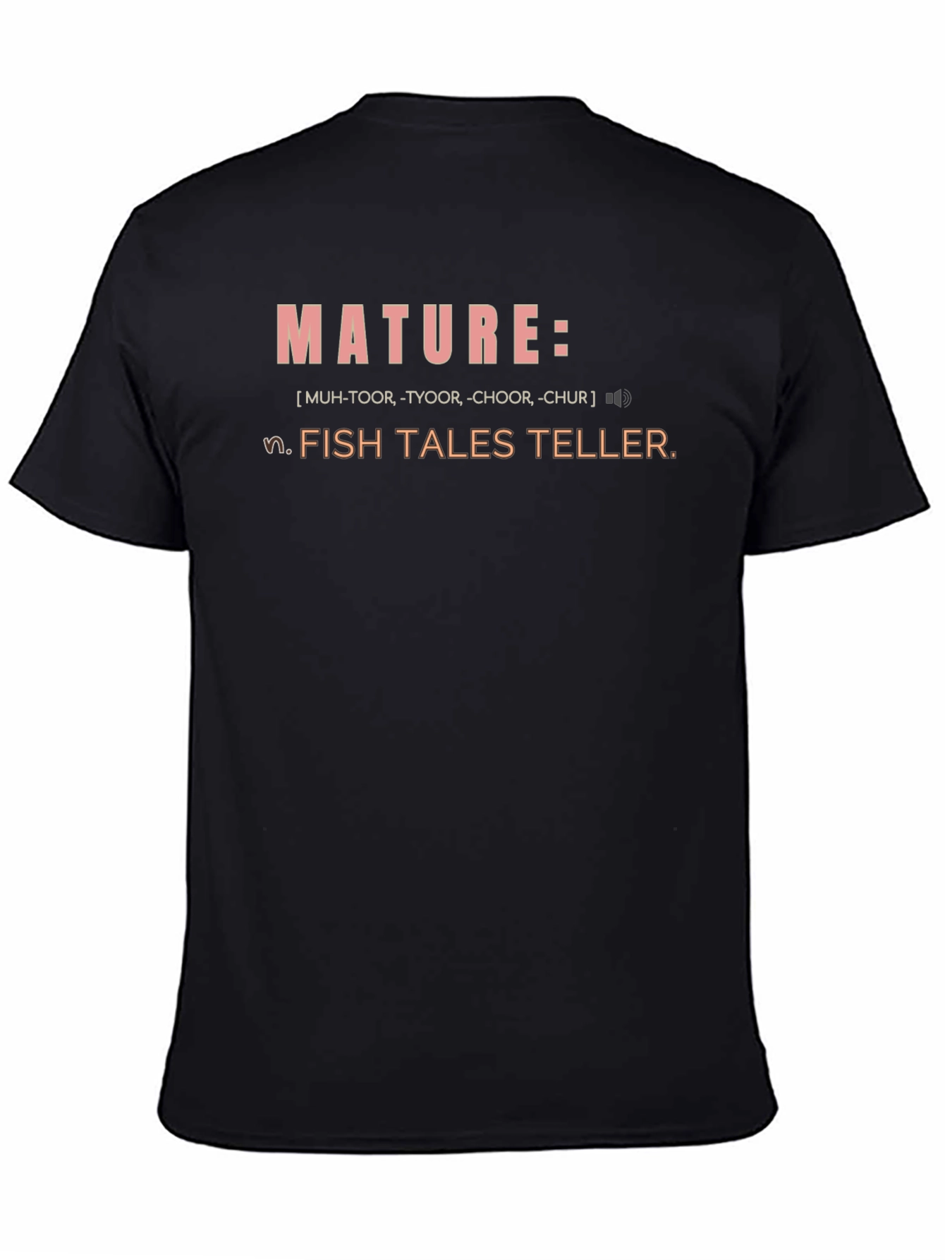 Mature Fish Tales Teller T-Shirt