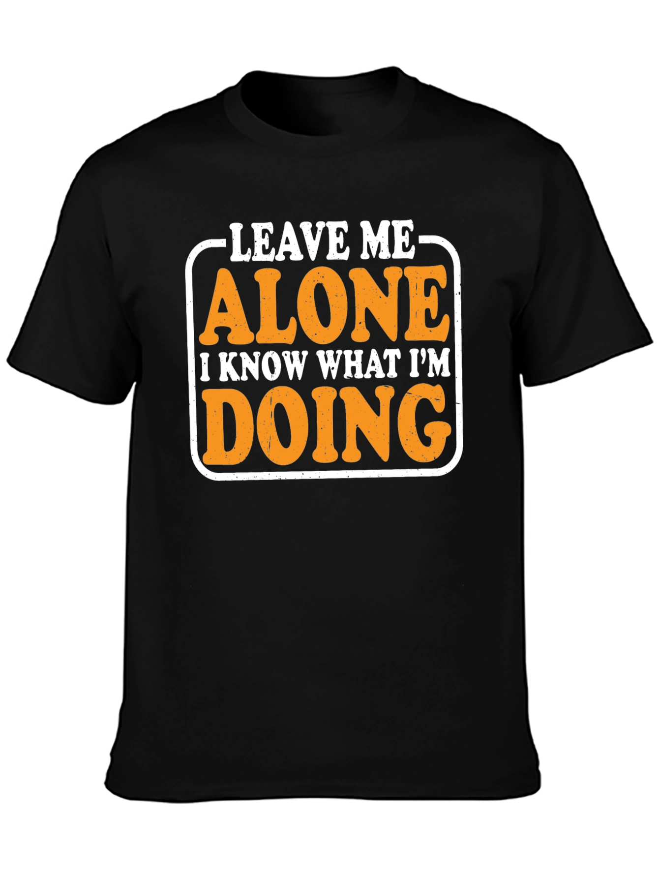 Leave Me Alone Graphic Tee - Funny Novelty Shirt