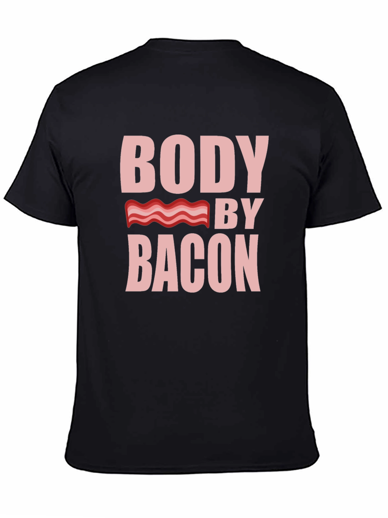 Body By Bacon T-Shirt - Novelty Foodie Tee