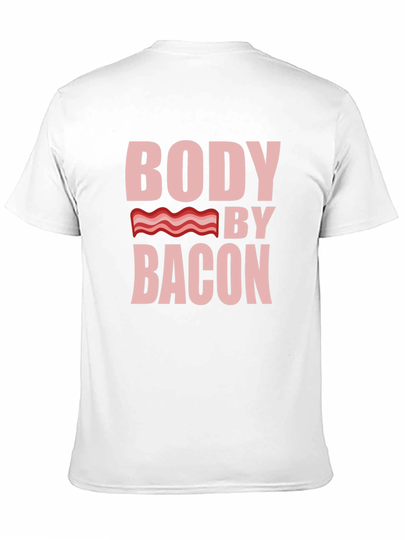 Body By Bacon T-Shirt - Novelty Foodie Tee