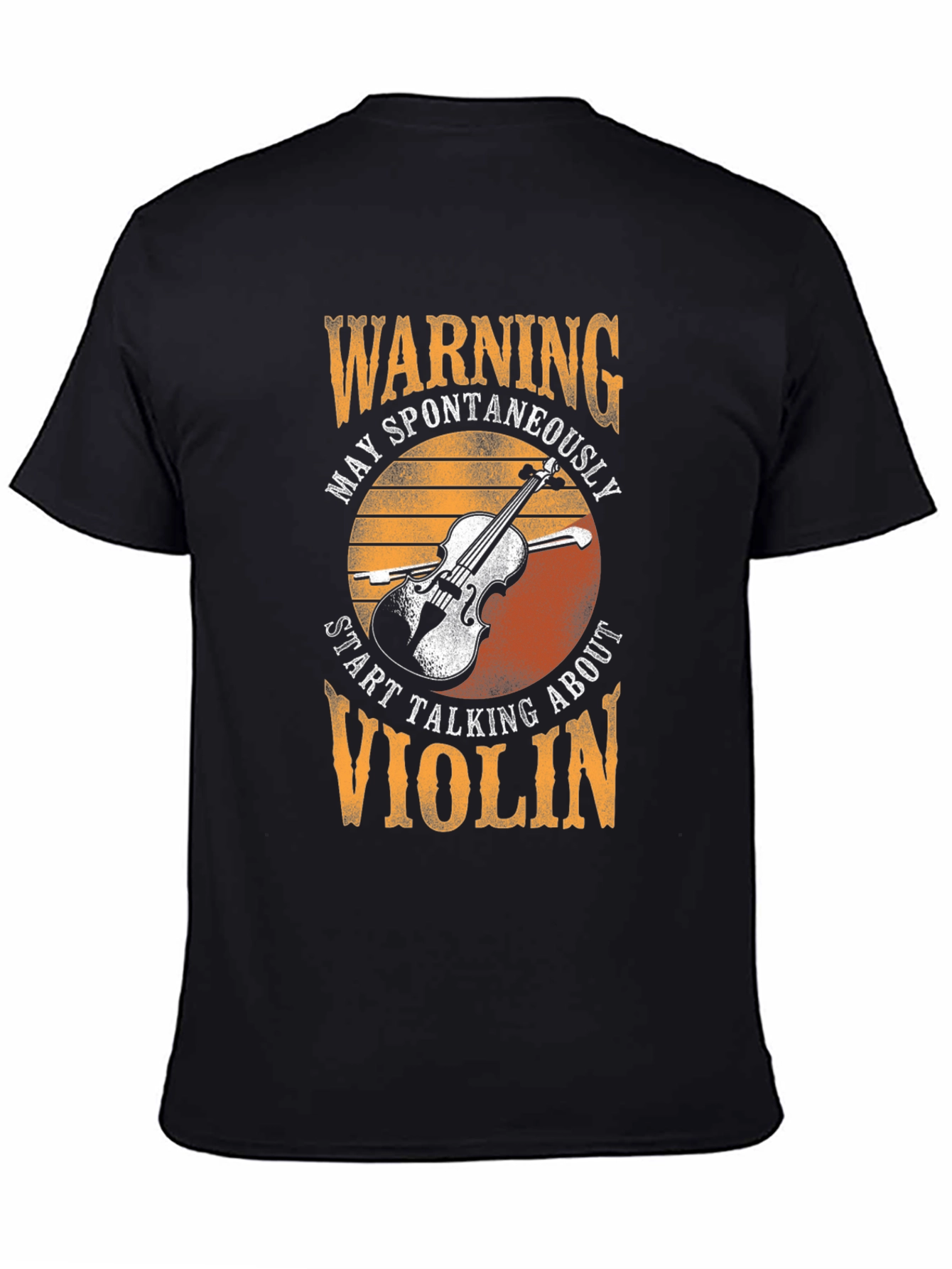 Warning Violin T-Shirt - Spontaneously Talking About Violin Tee