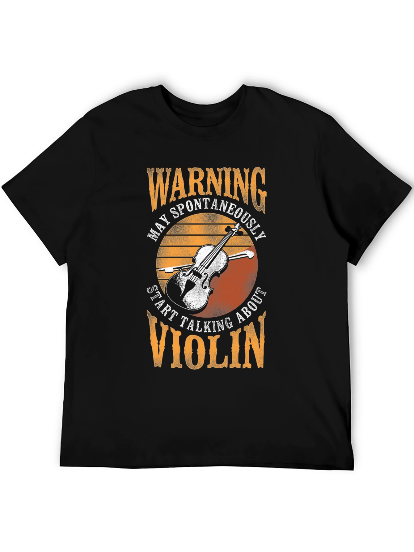 Warning Violin T-Shirt - Spontaneously Talking About Violin Tee