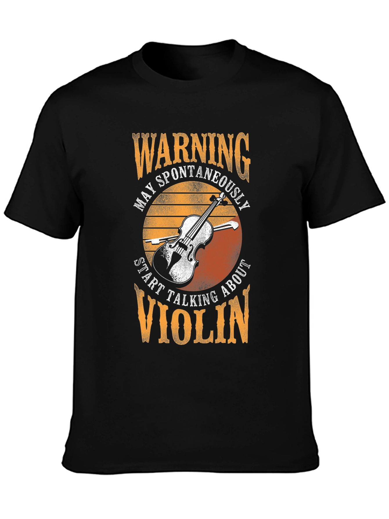 Warning Violin T-Shirt - Spontaneously Talking About Violin Tee