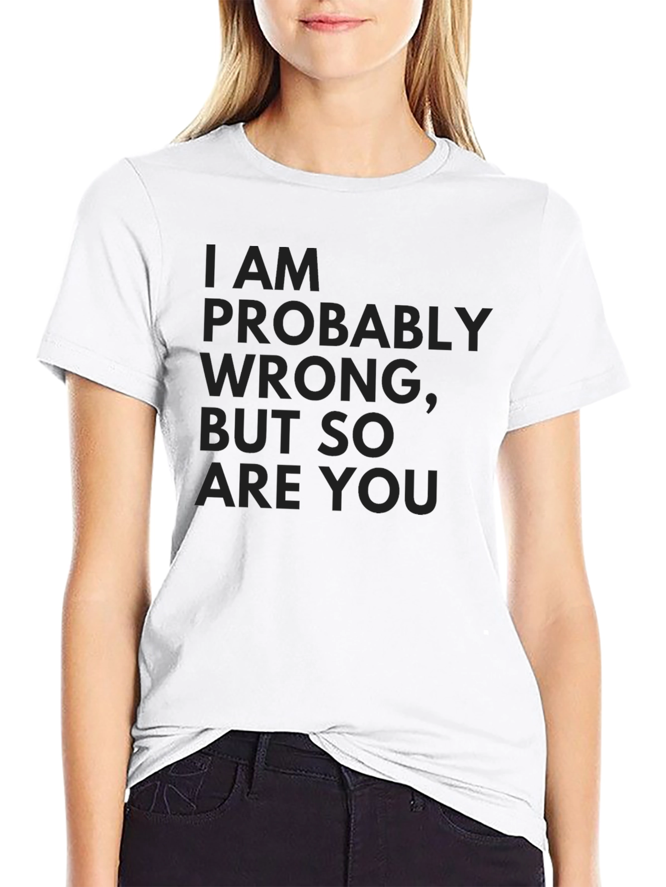 Funny I Am Probably Wrong Black T-Shirt