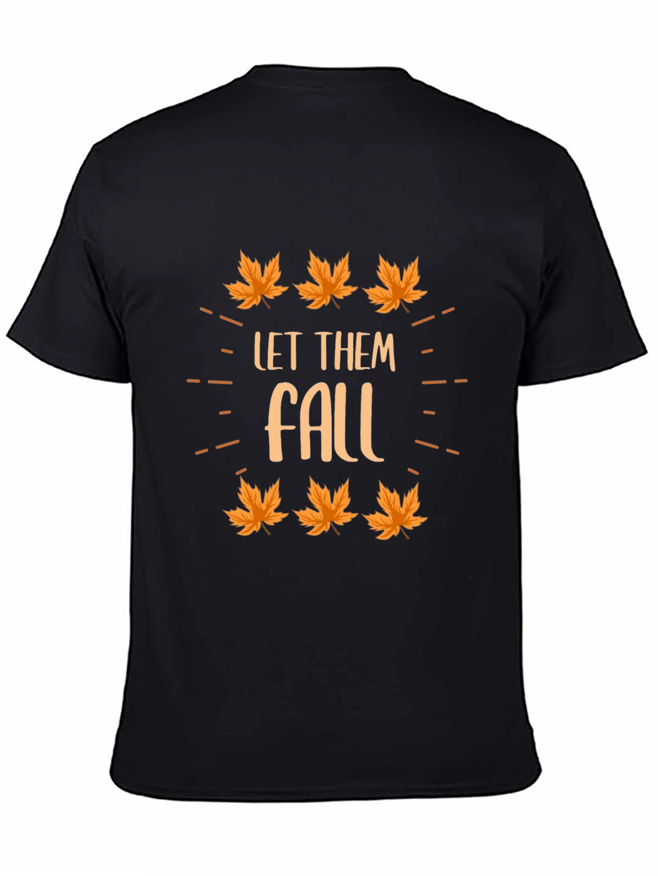 Autumn Let Them Fall Graphic T-Shirt