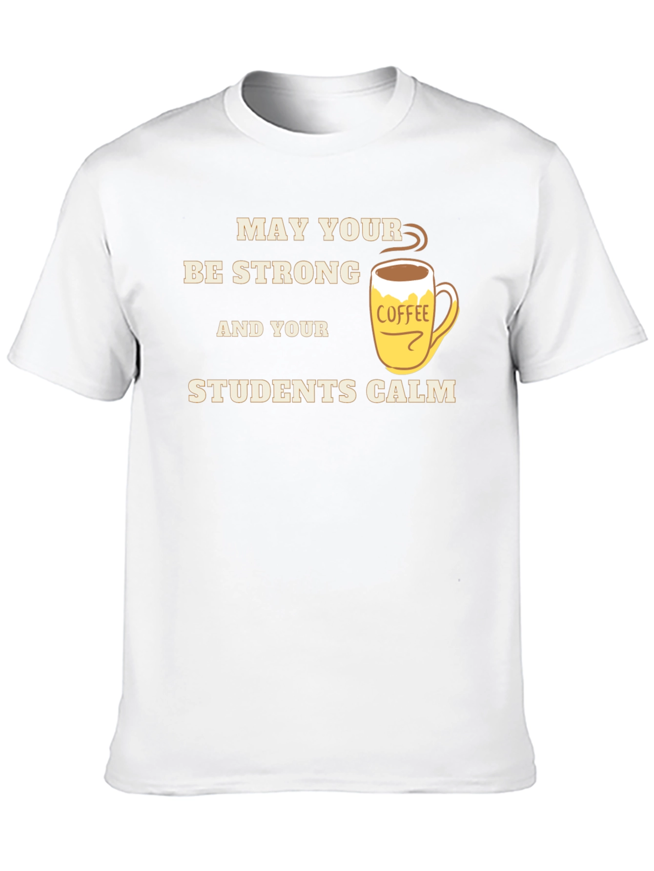Strong Teacher Coffee T-Shirt