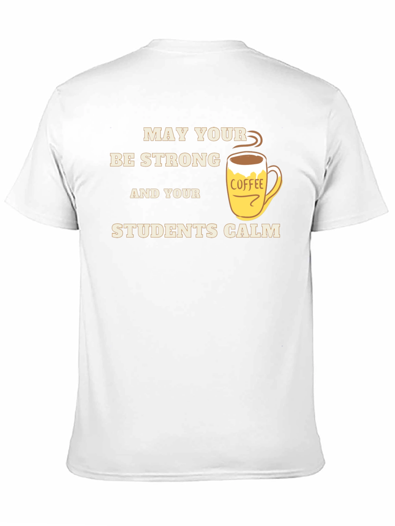 Strong Teacher Coffee T-Shirt