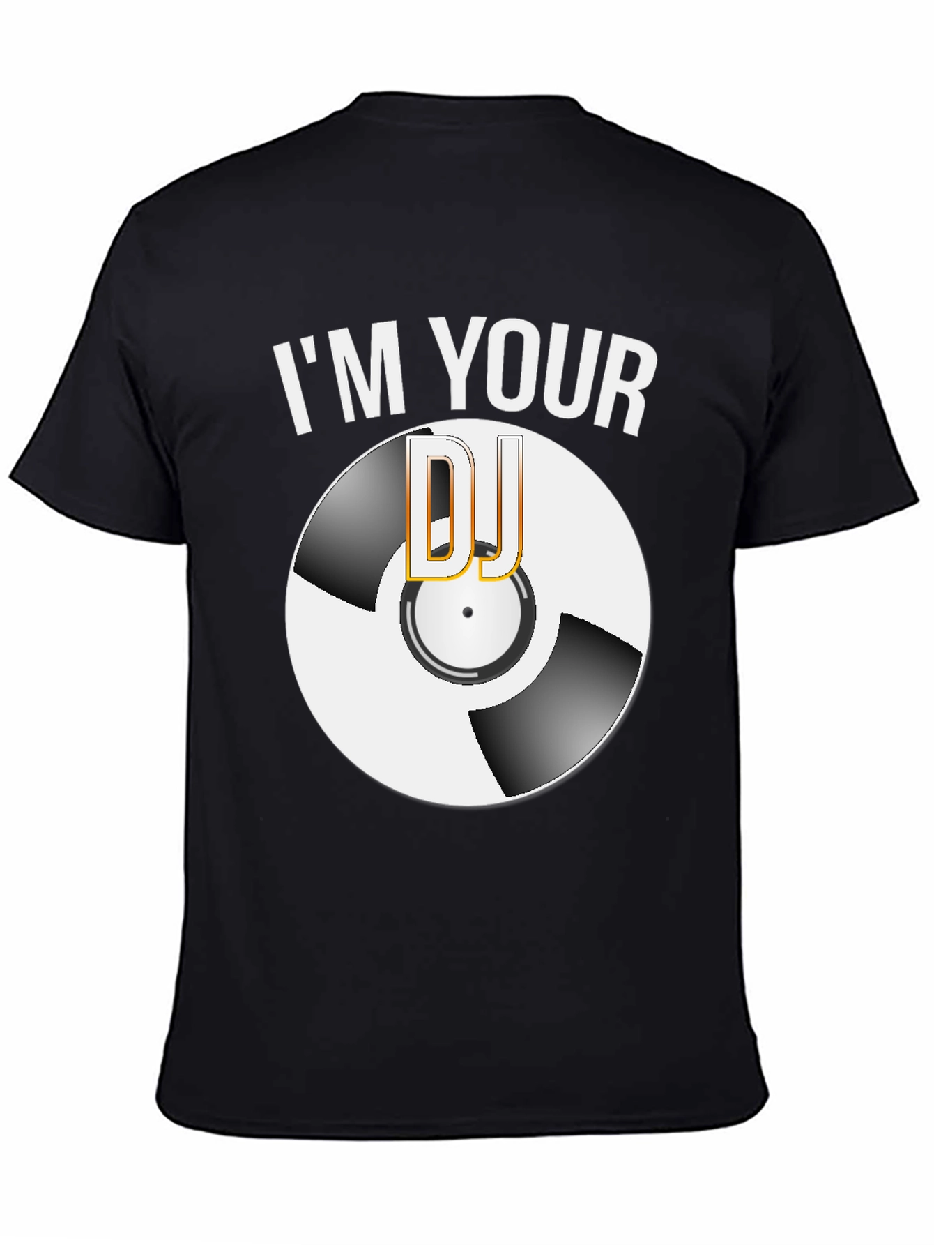 Im Your DJ Graphic T-Shirt