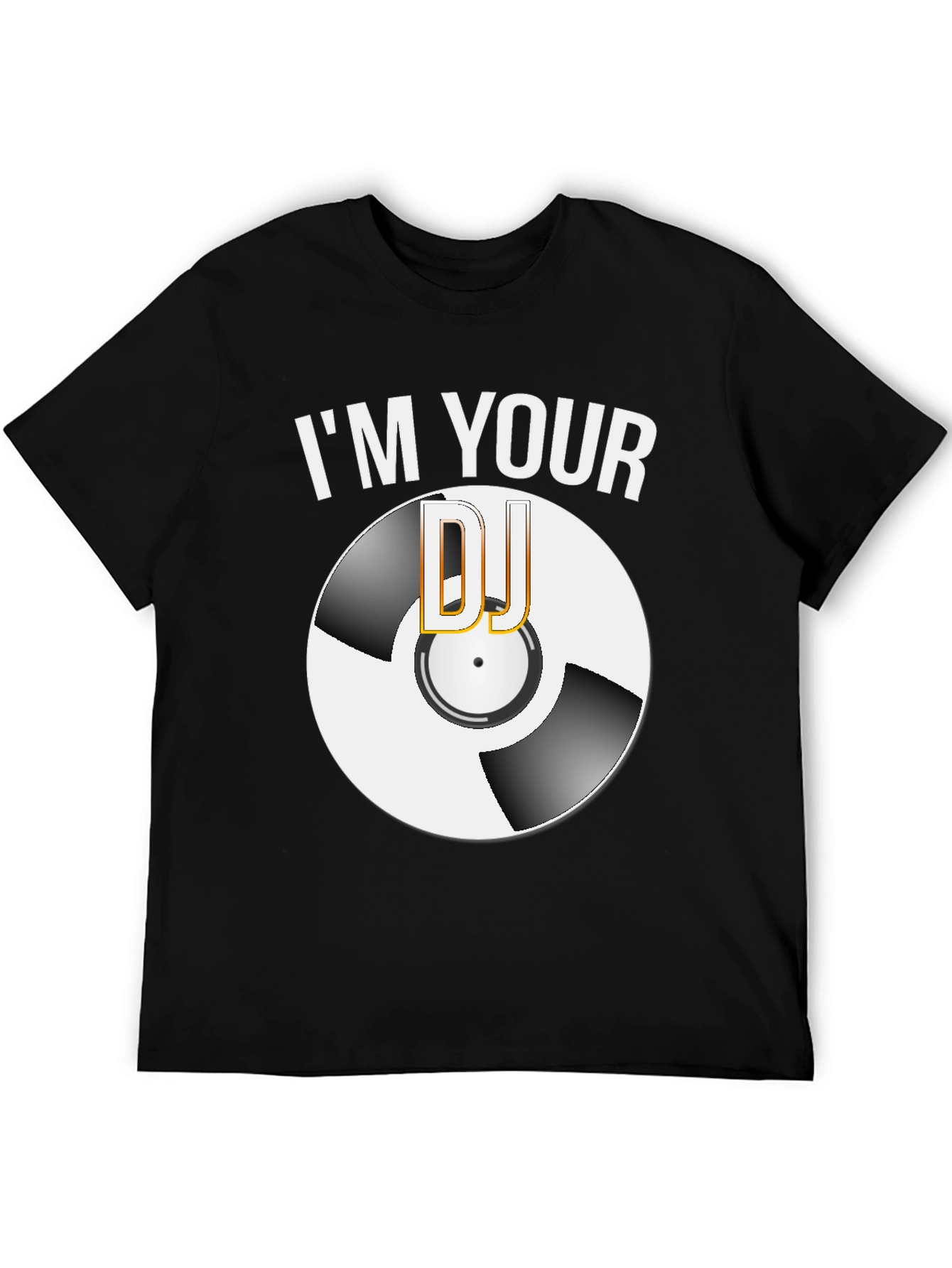 Im Your DJ Graphic T-Shirt