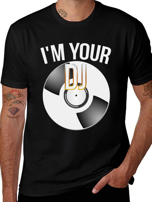 Im Your DJ Graphic T-Shirt