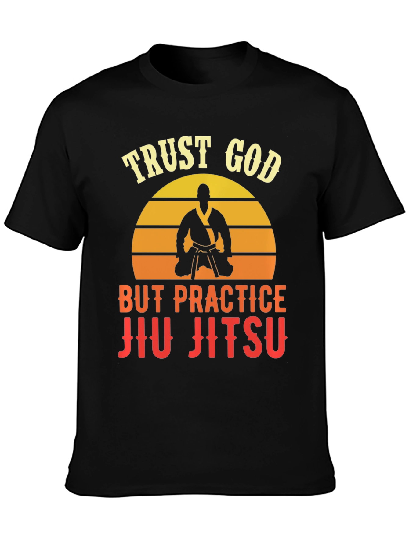 Trust God Jiu Jitsu Black Graphic T-Shirt