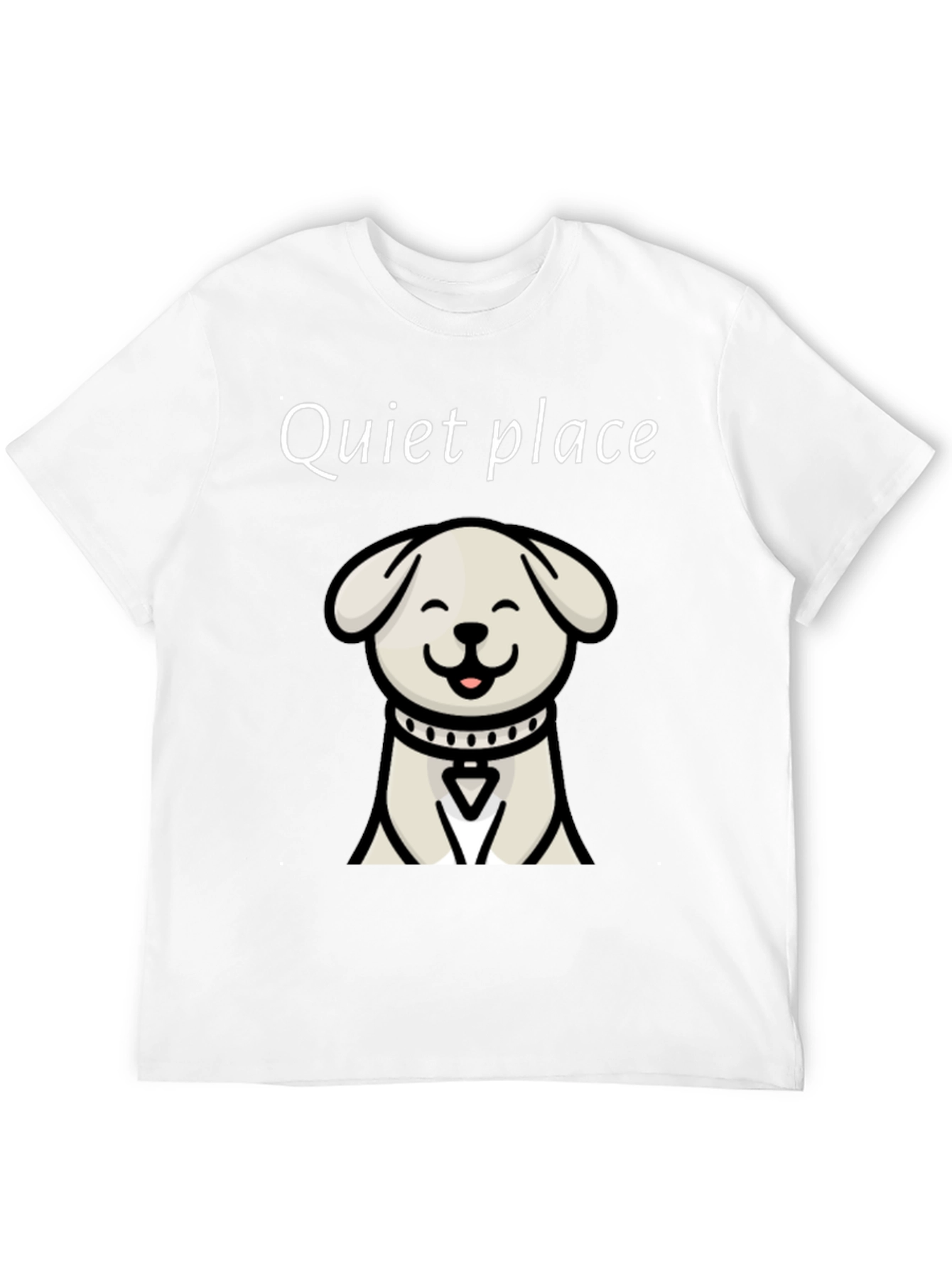 Quiet Place Dog Graphic T-Shirt - Soft Cotton Blend