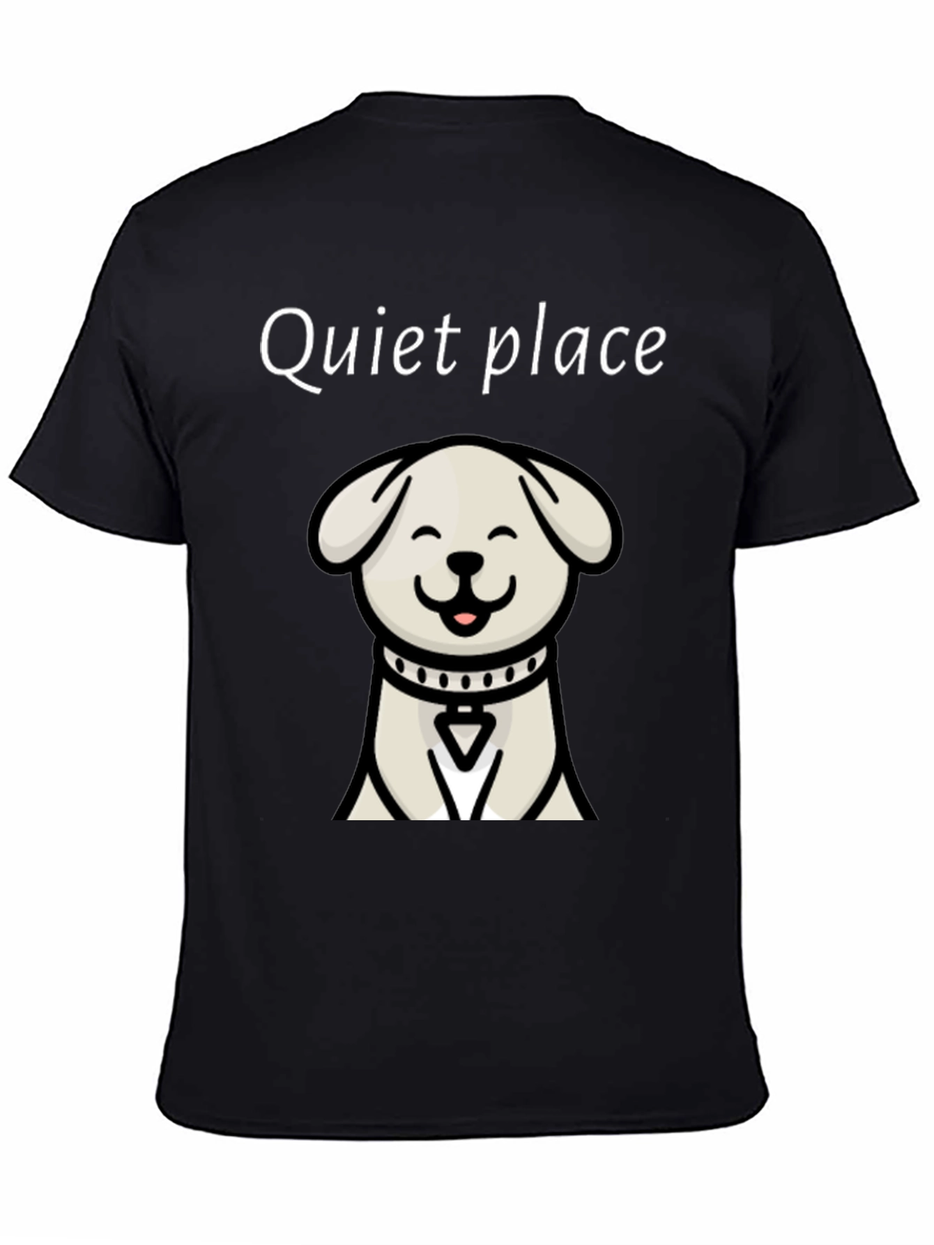 Quiet Place Dog Graphic T-Shirt - Soft Cotton Blend