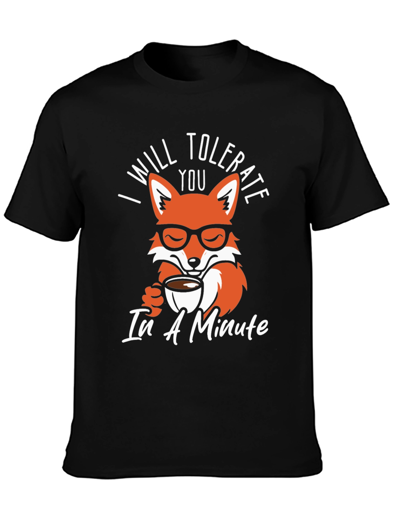 I Will Tolerate You Fox Graphic Tee