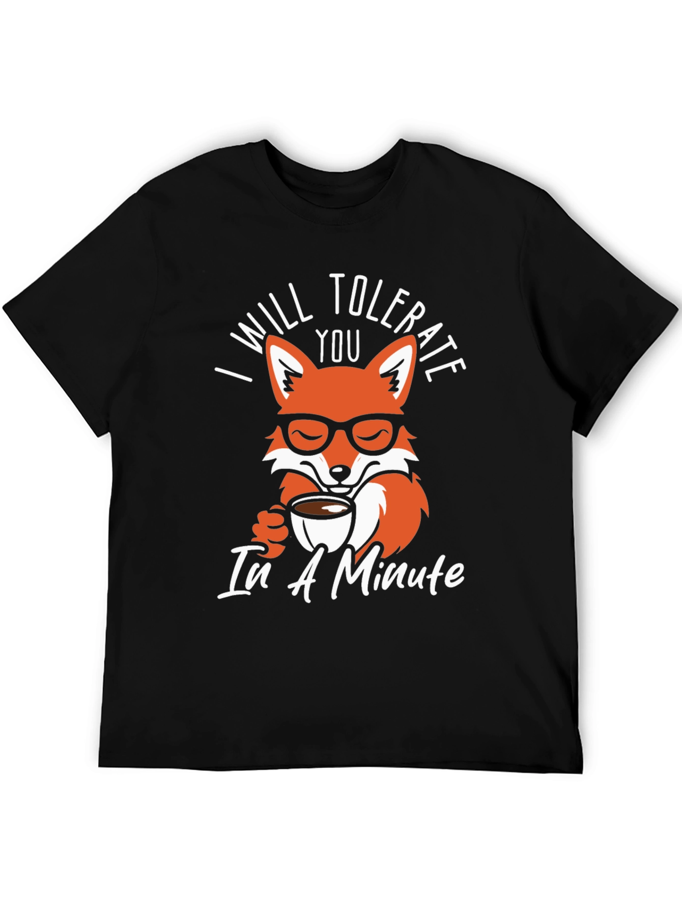 I Will Tolerate You Fox Graphic Tee