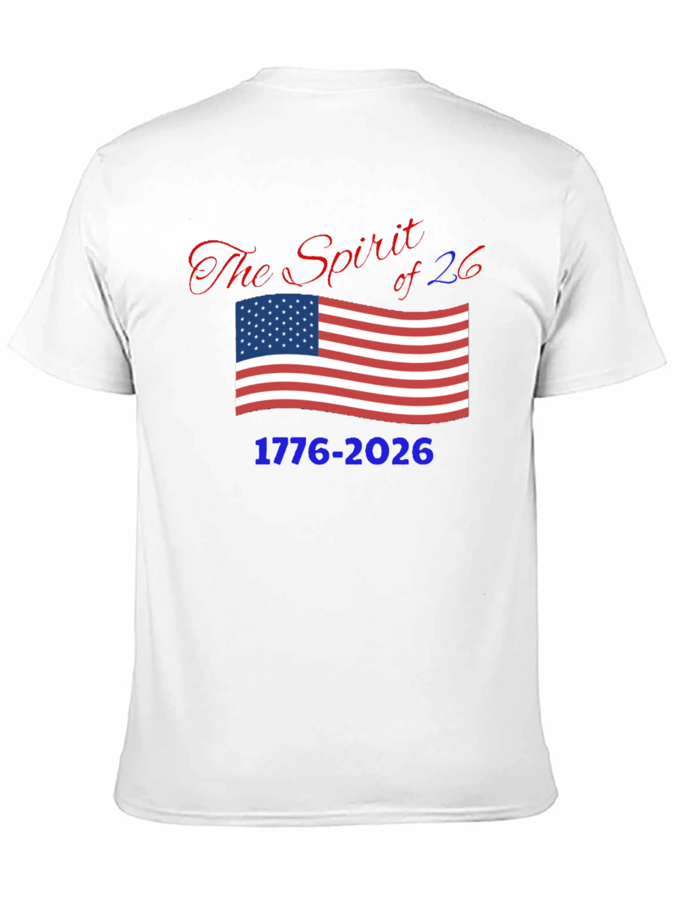 Patriotic Spirit of 76 T-Shirt - 1776-2026