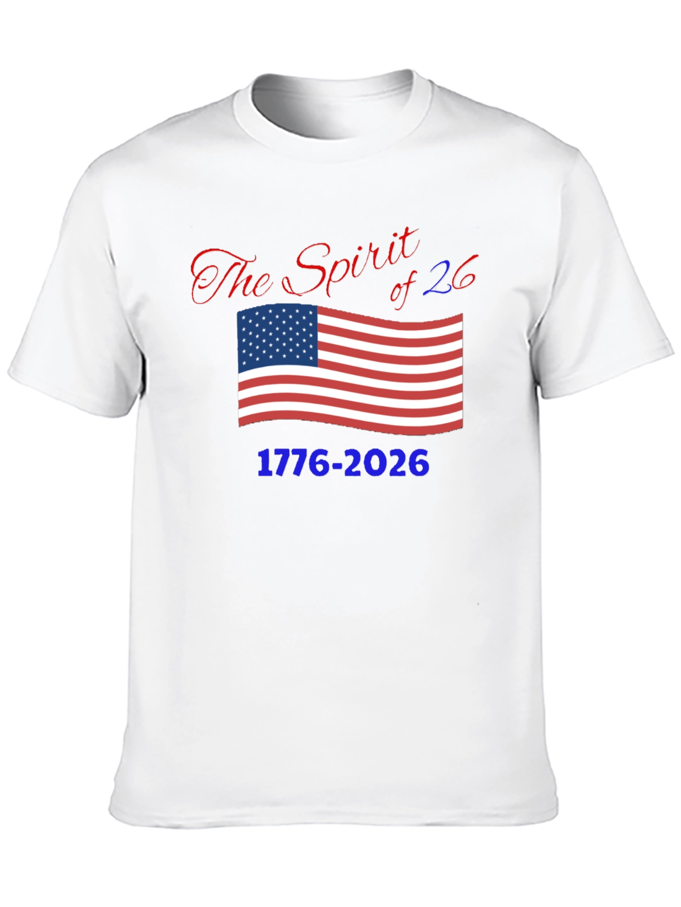 Patriotic Spirit of 76 T-Shirt - 1776-2026