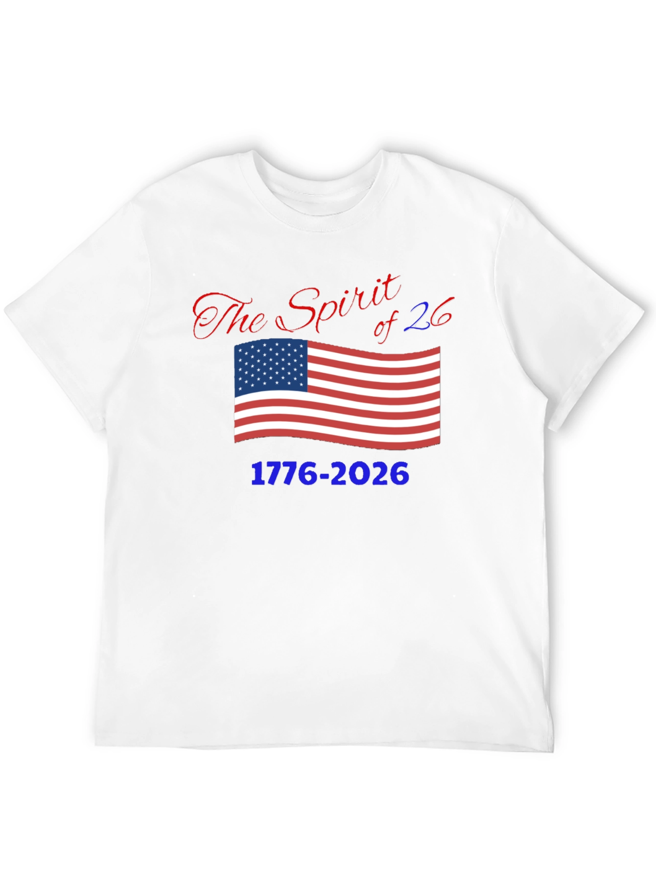Patriotic Spirit of 76 T-Shirt - 1776-2026