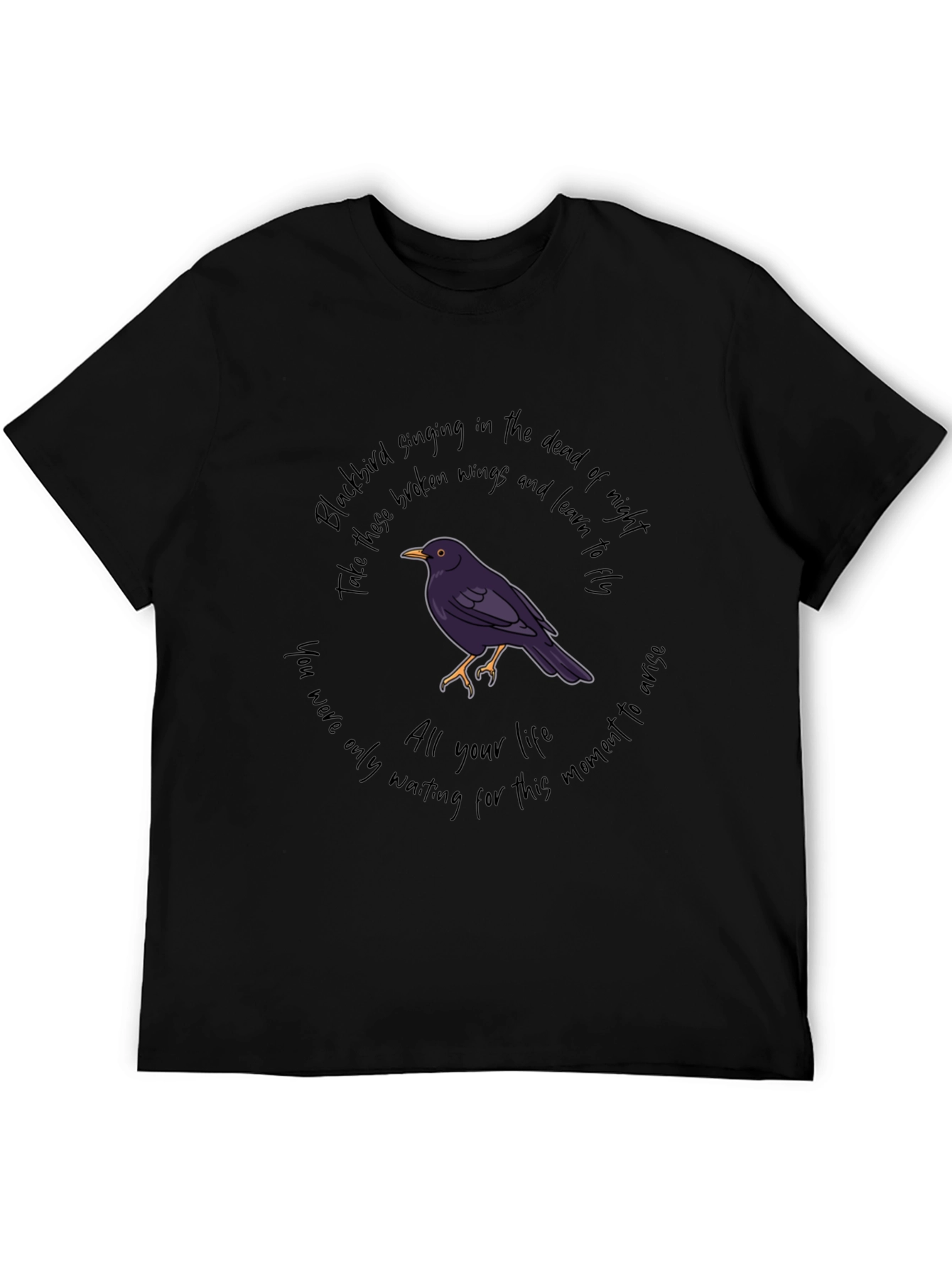 Blackbird Lyric T-Shirt: Motivational Graphic Tee