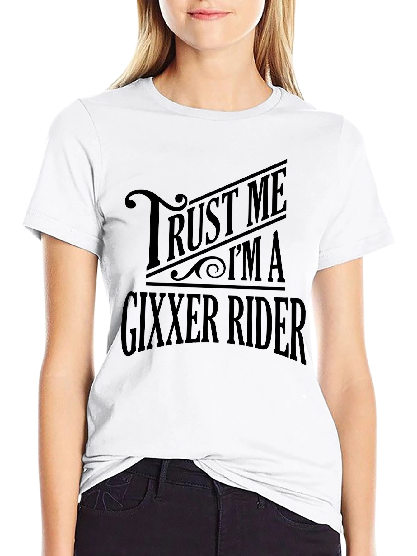 Trust Me Im a Gixxer Rider T-Shirt - Black