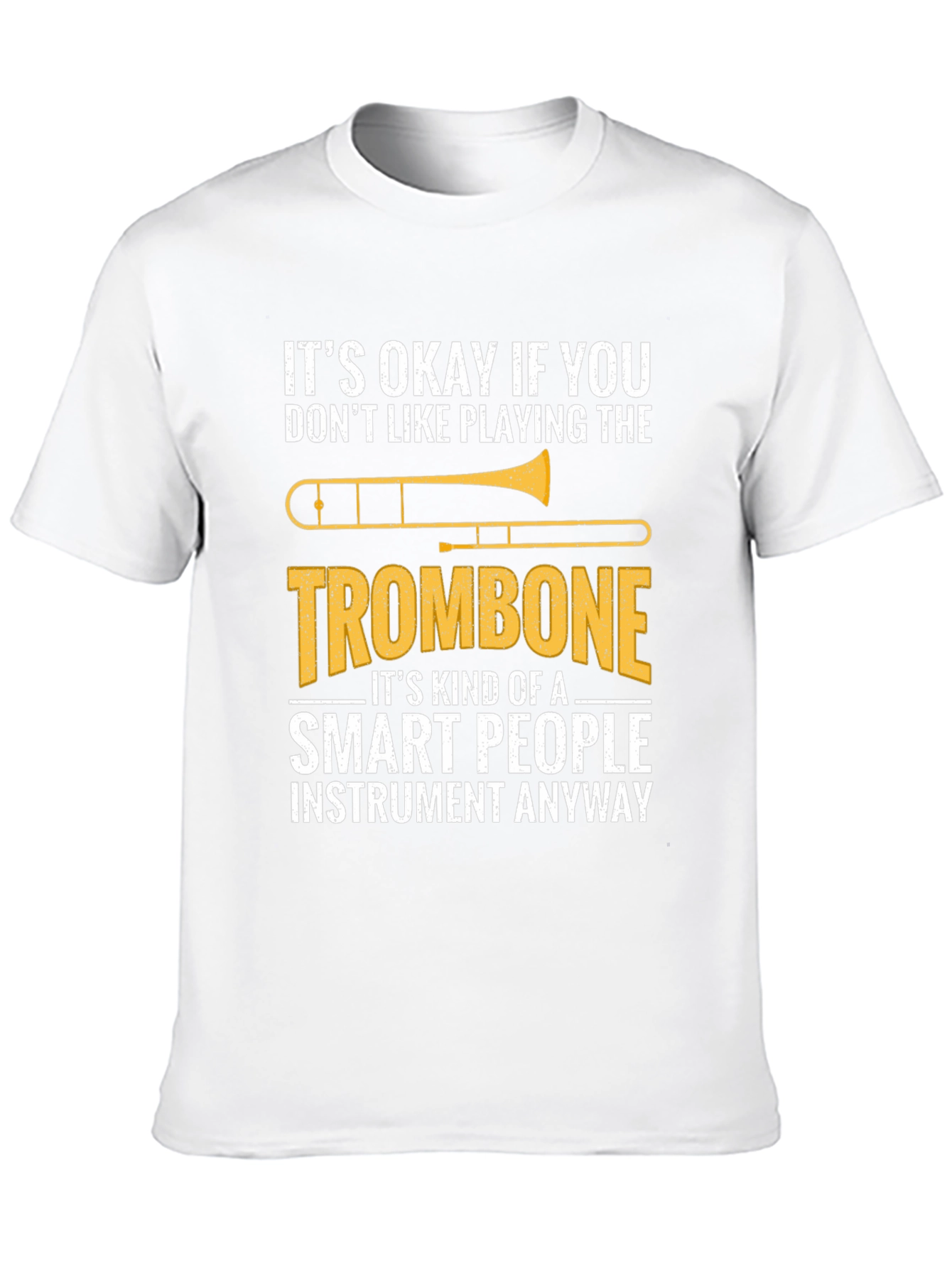 Smart People Trombone T-Shirt - Funny Musician Tee
