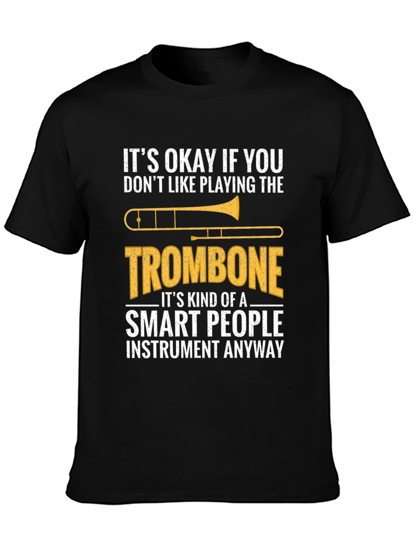 Smart People Trombone T-Shirt - Funny Musician Tee