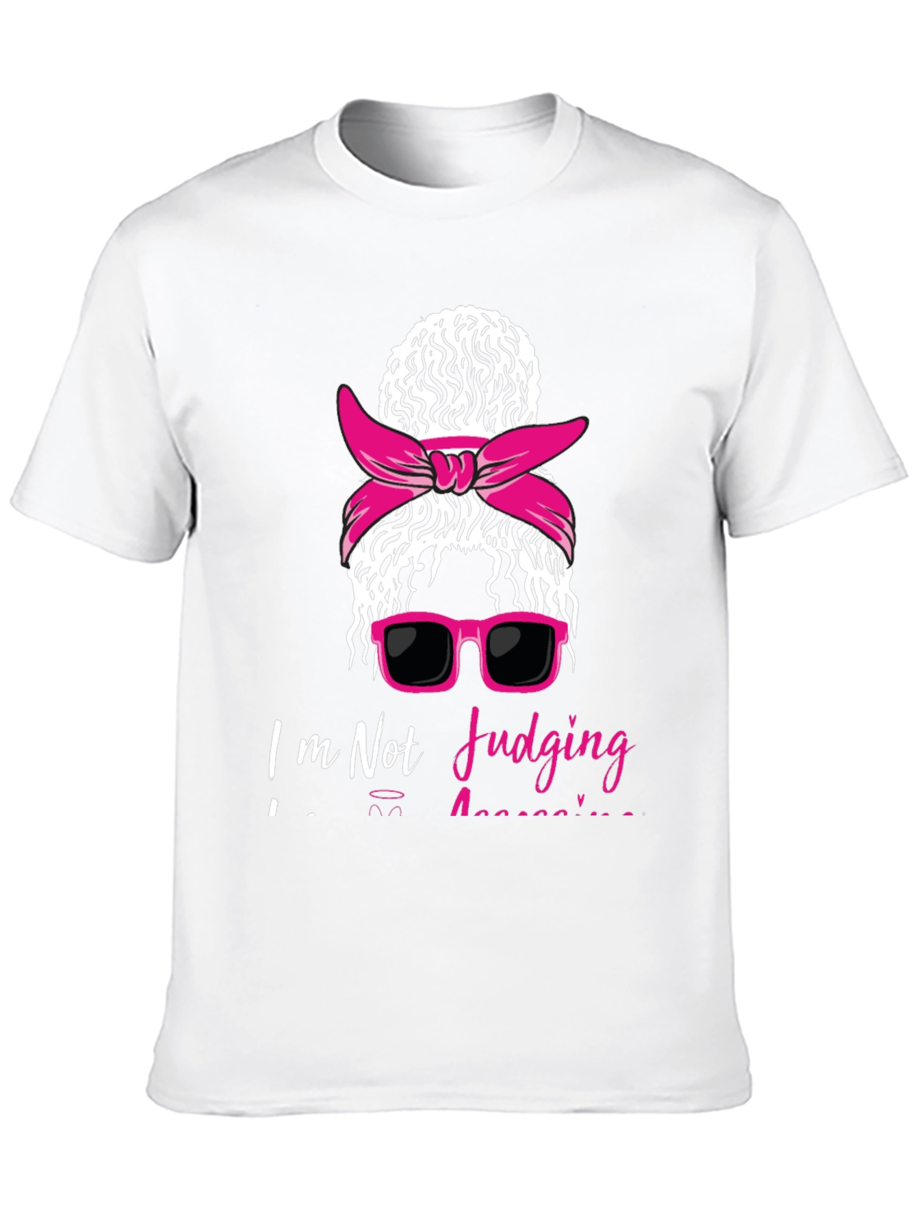 Im Not Judging Graphic Tee Funny T-Shirt