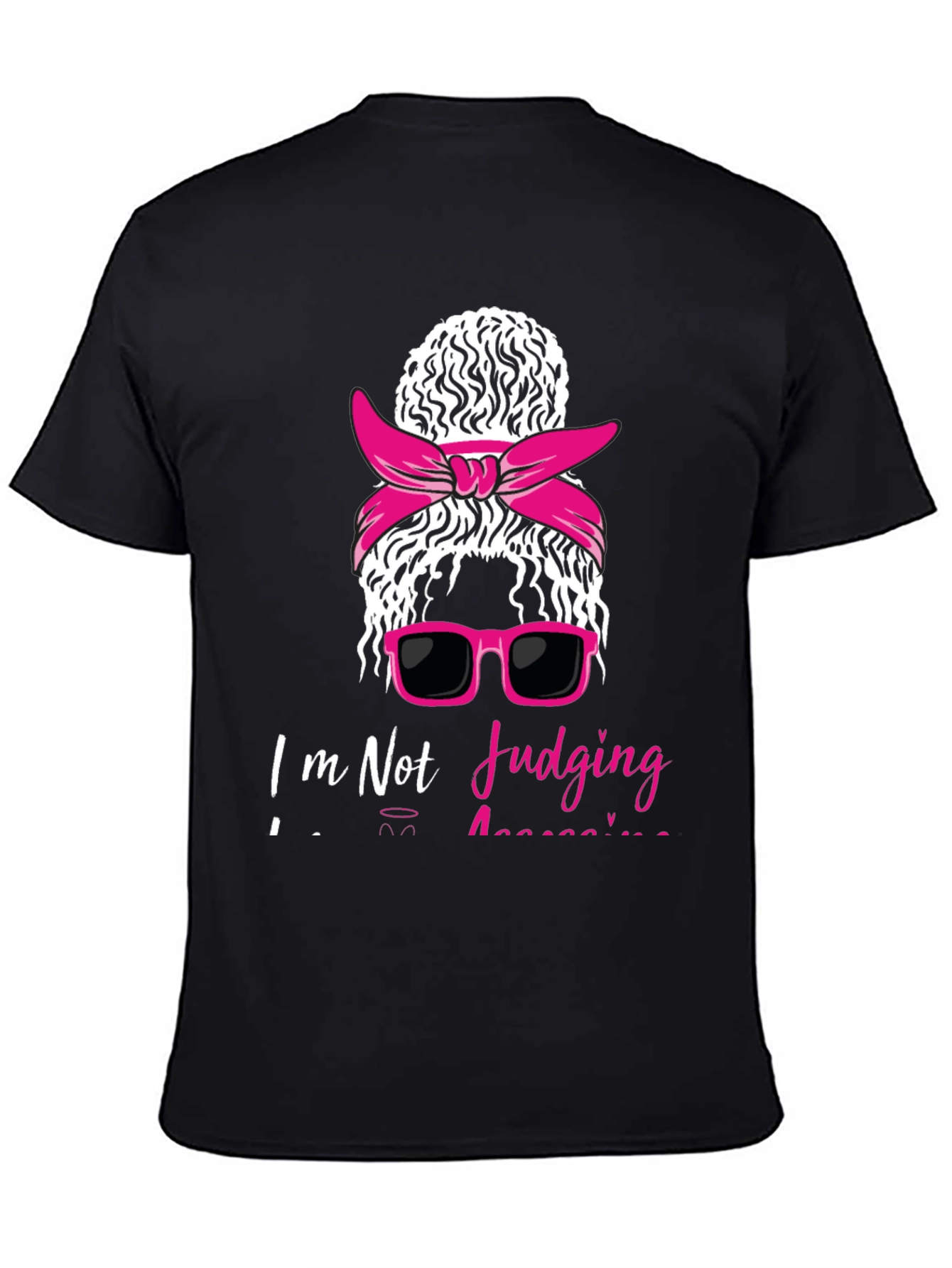 Im Not Judging Graphic Tee Funny T-Shirt