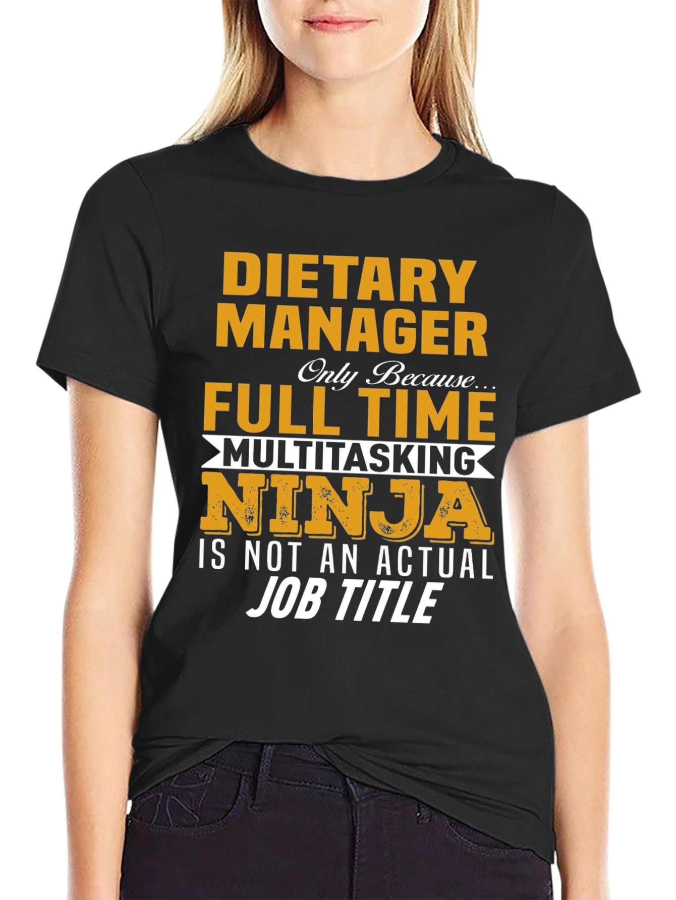 Dietary Manager Multitasking Ninja T-Shirt