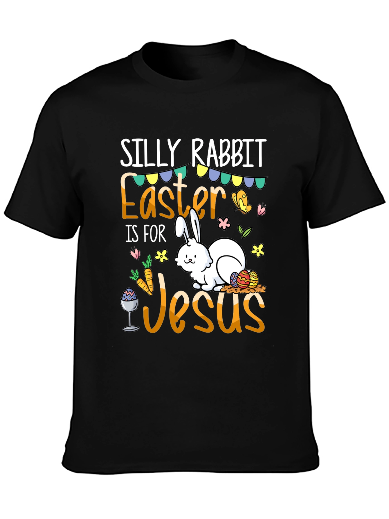 Silly Rabbit Easter T-Shirt