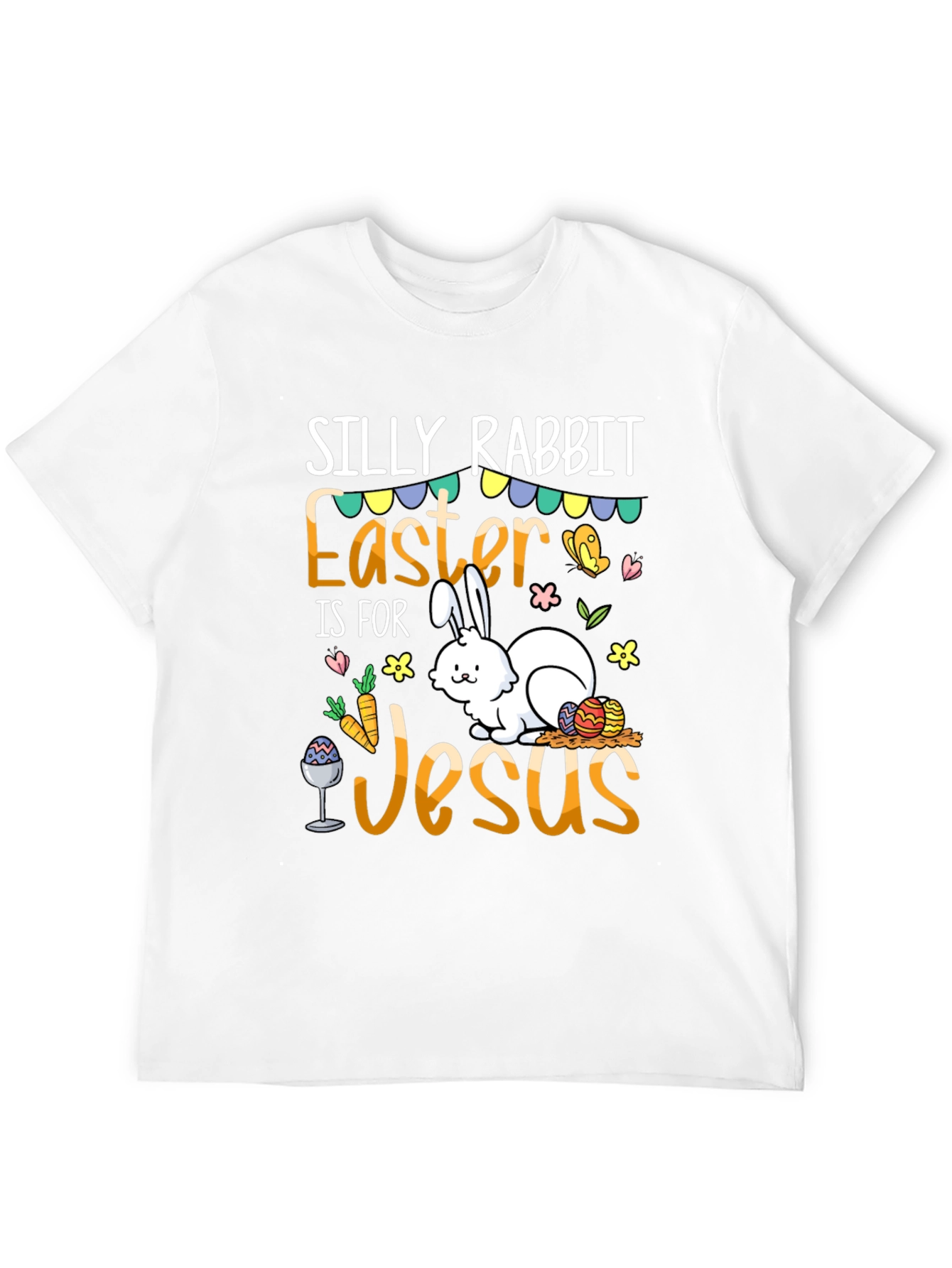 Silly Rabbit Easter T-Shirt