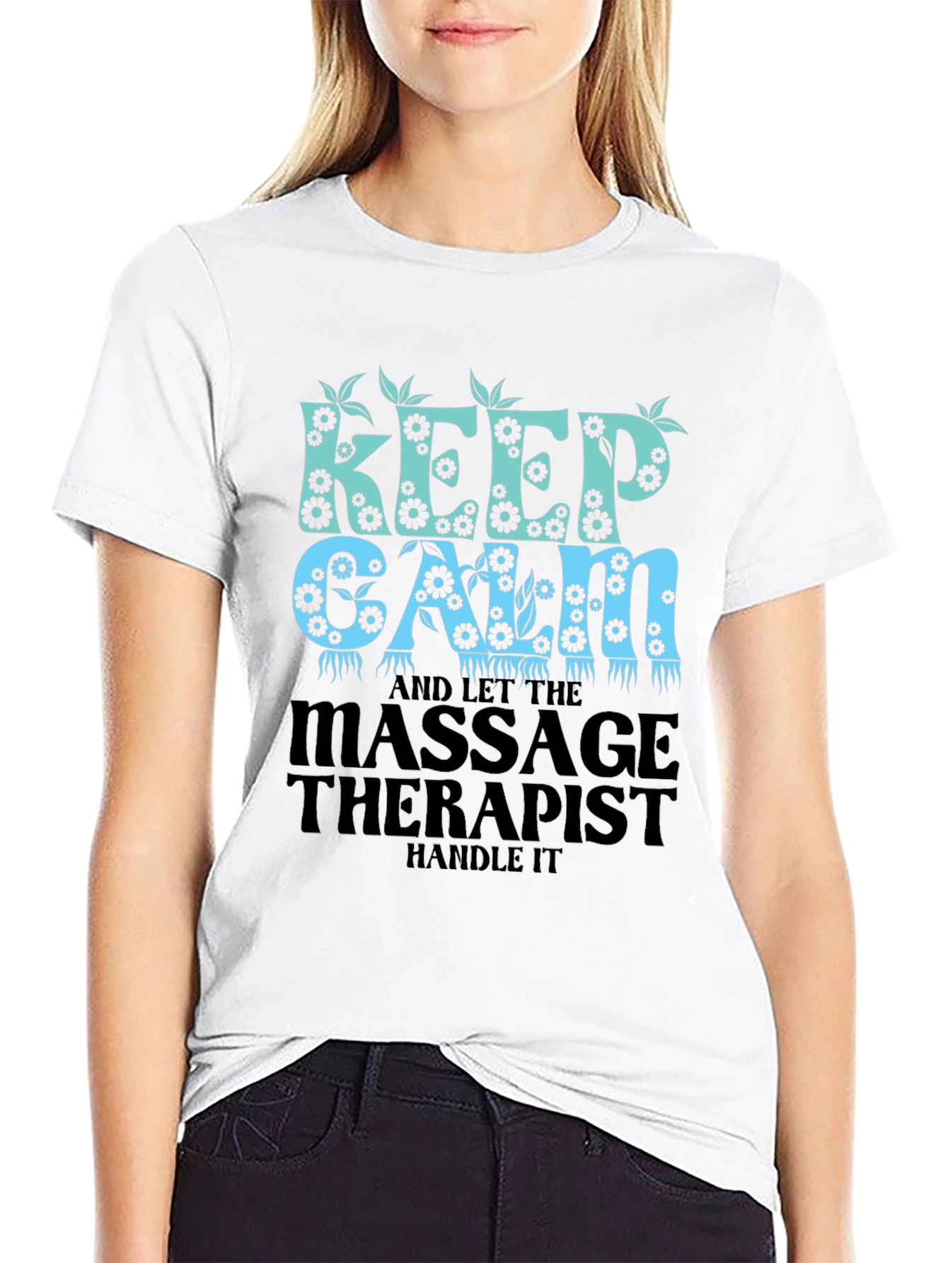 Keep Calm Massage Therapist T-Shirt