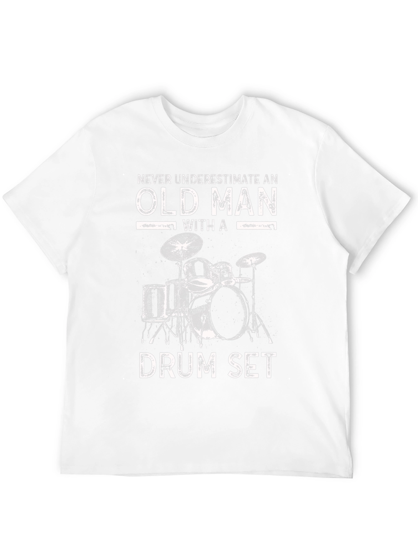 Never Underestimate Old Man Drum Set T-Shirt