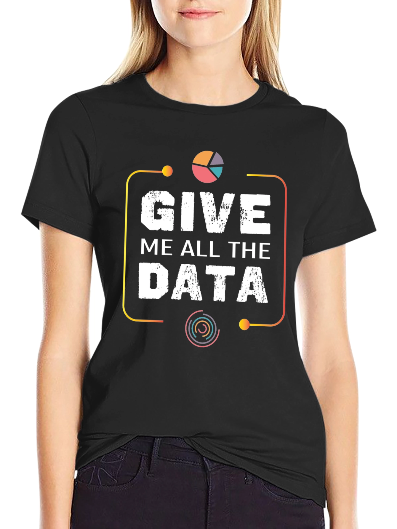 Give Me All The Data Graphic Tee