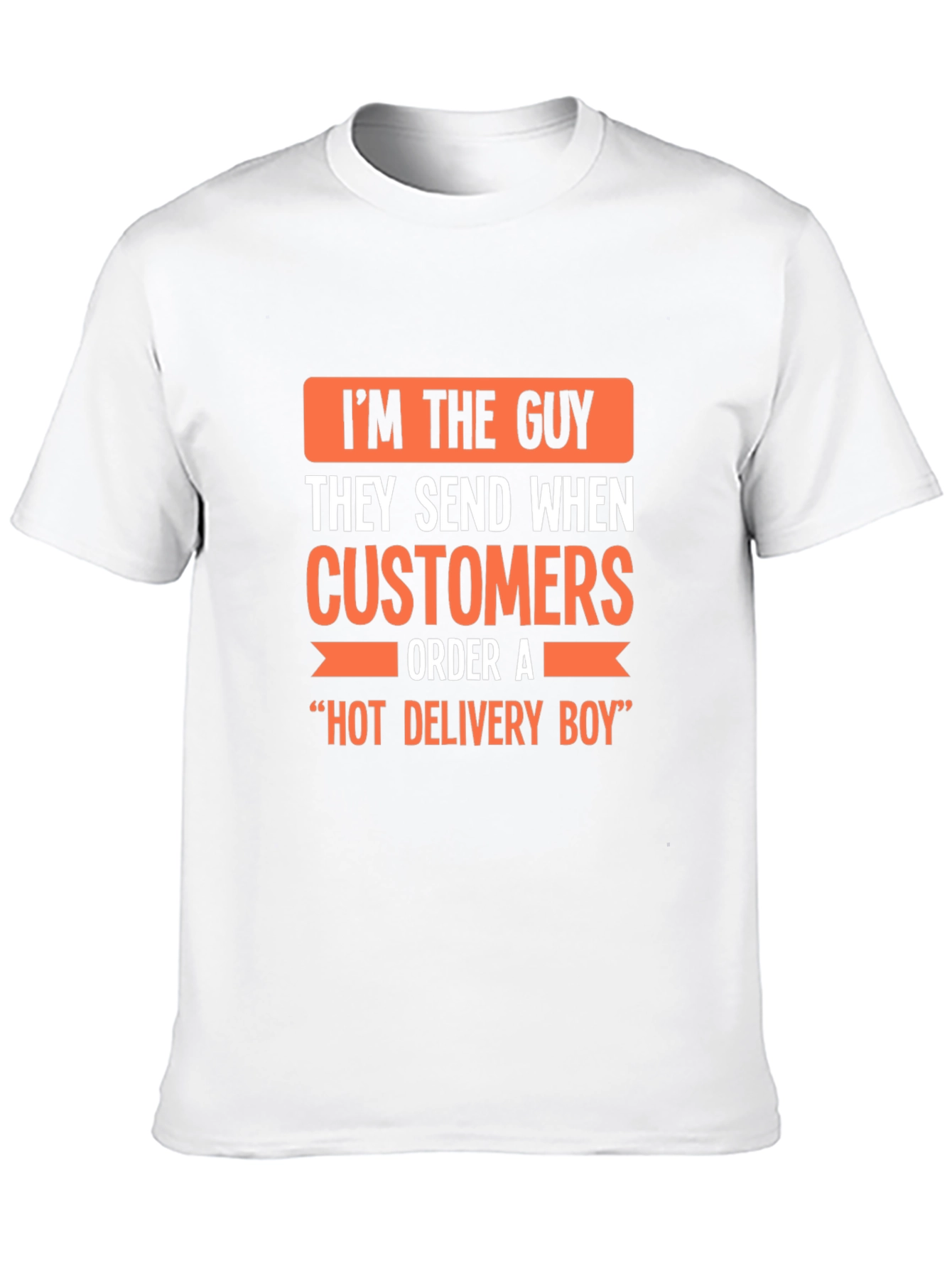 Hot Delivery Boy Funny Graphic T-Shirt