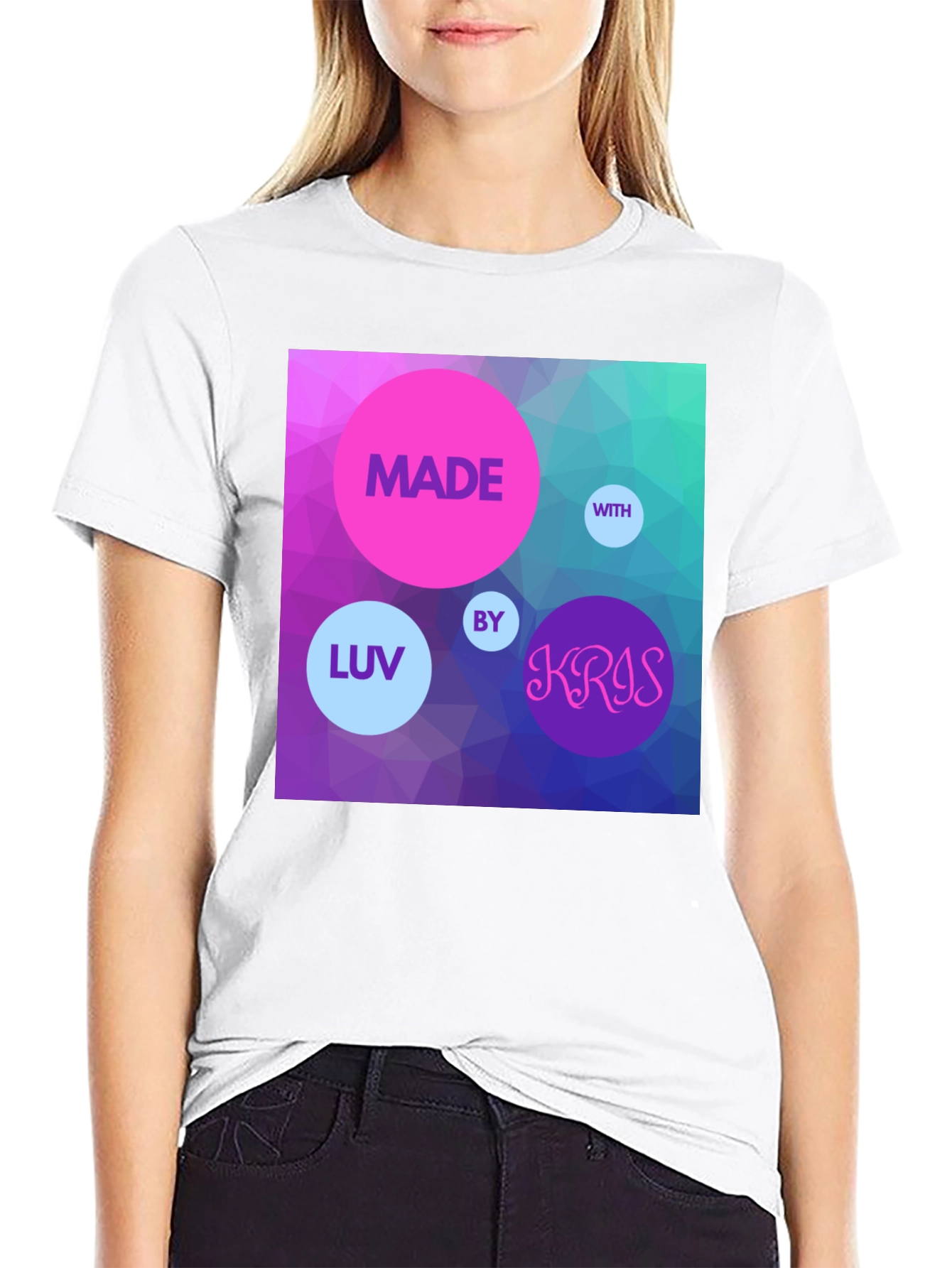 Made With Luv by Kris T-Shirt