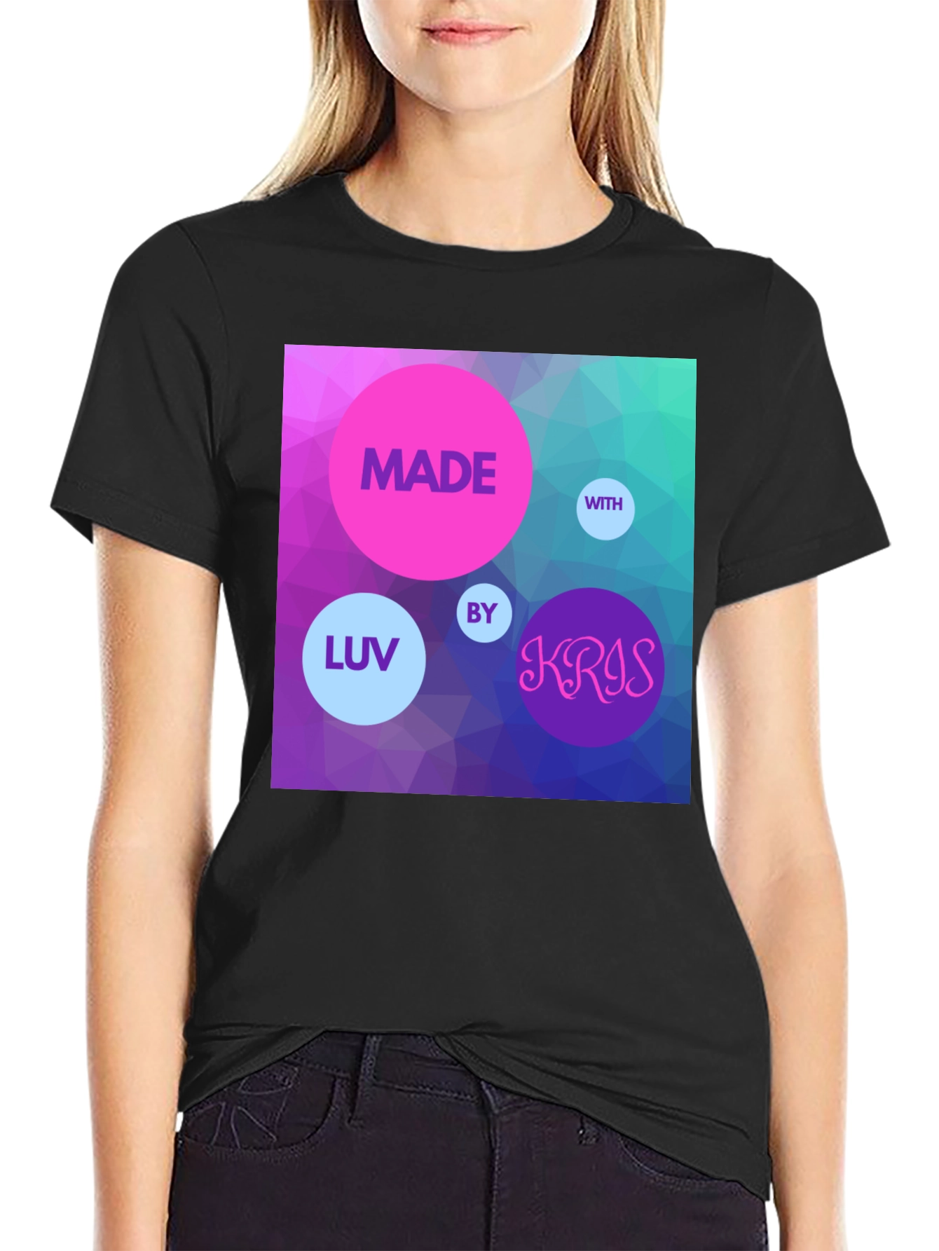 Made With Luv by Kris T-Shirt