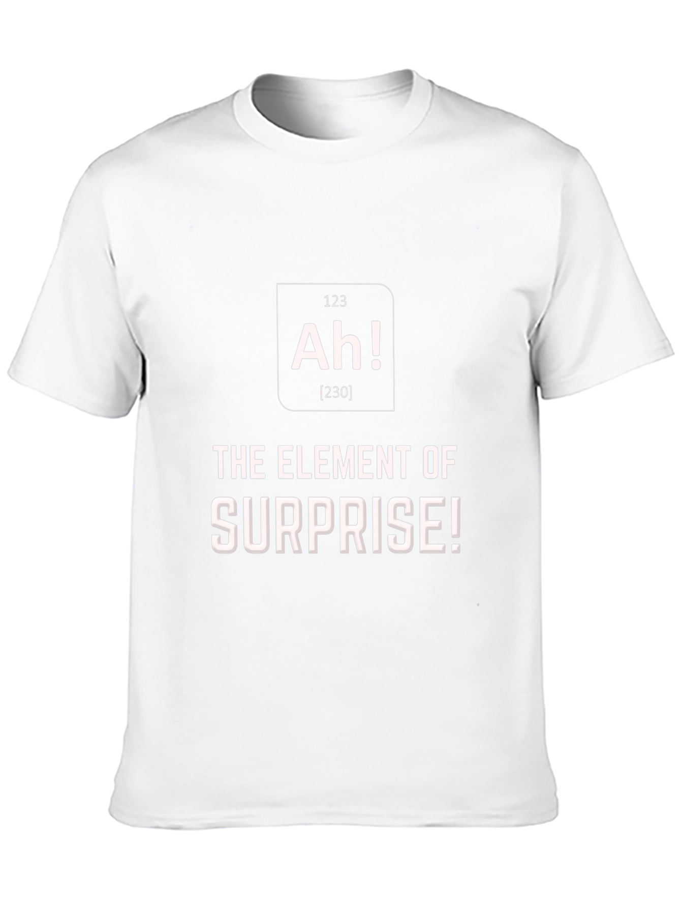 Element of Surprise T-Shirt: Funny Science Tee