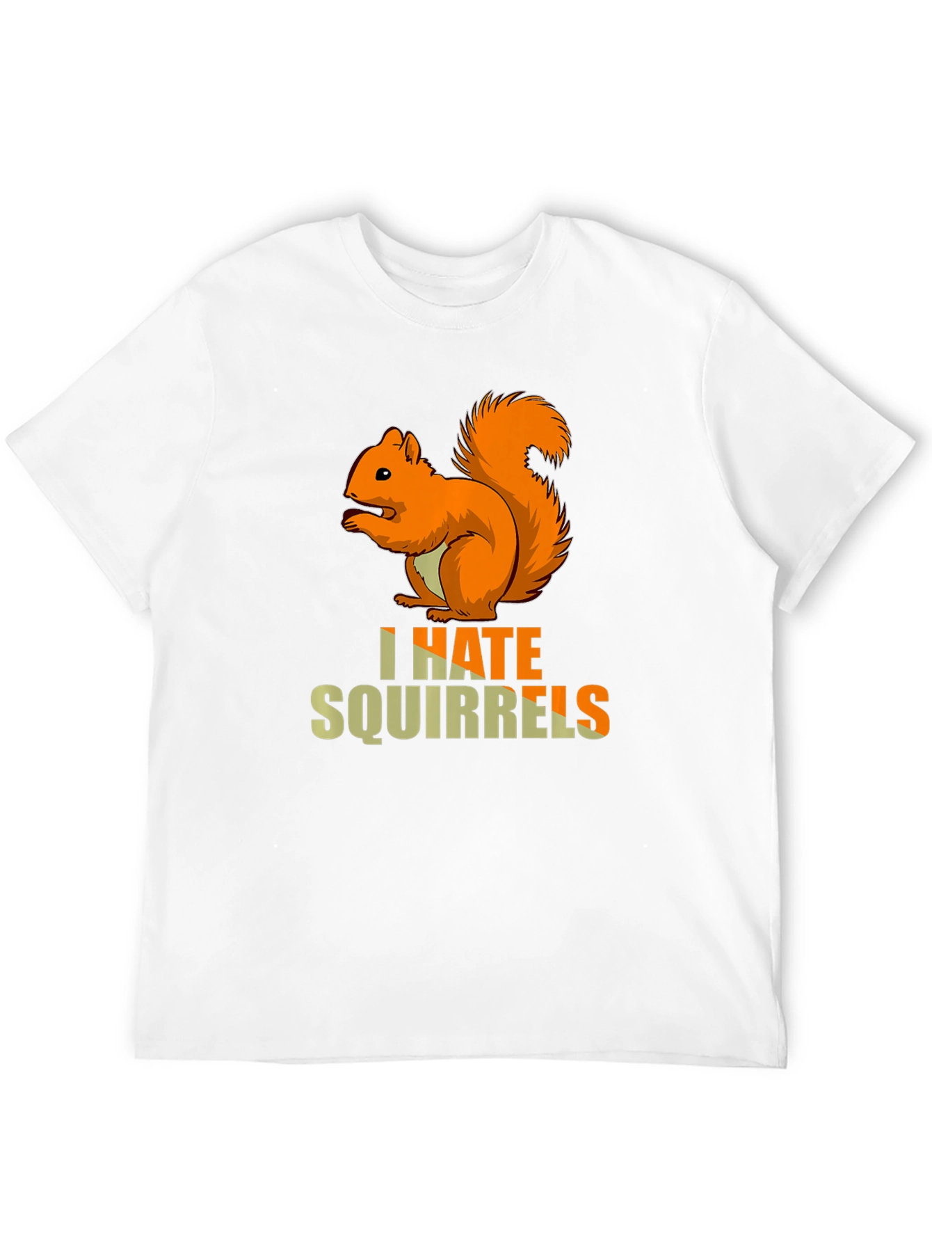 I Hate Squirrels T-Shirt - Funny Graphic Tee