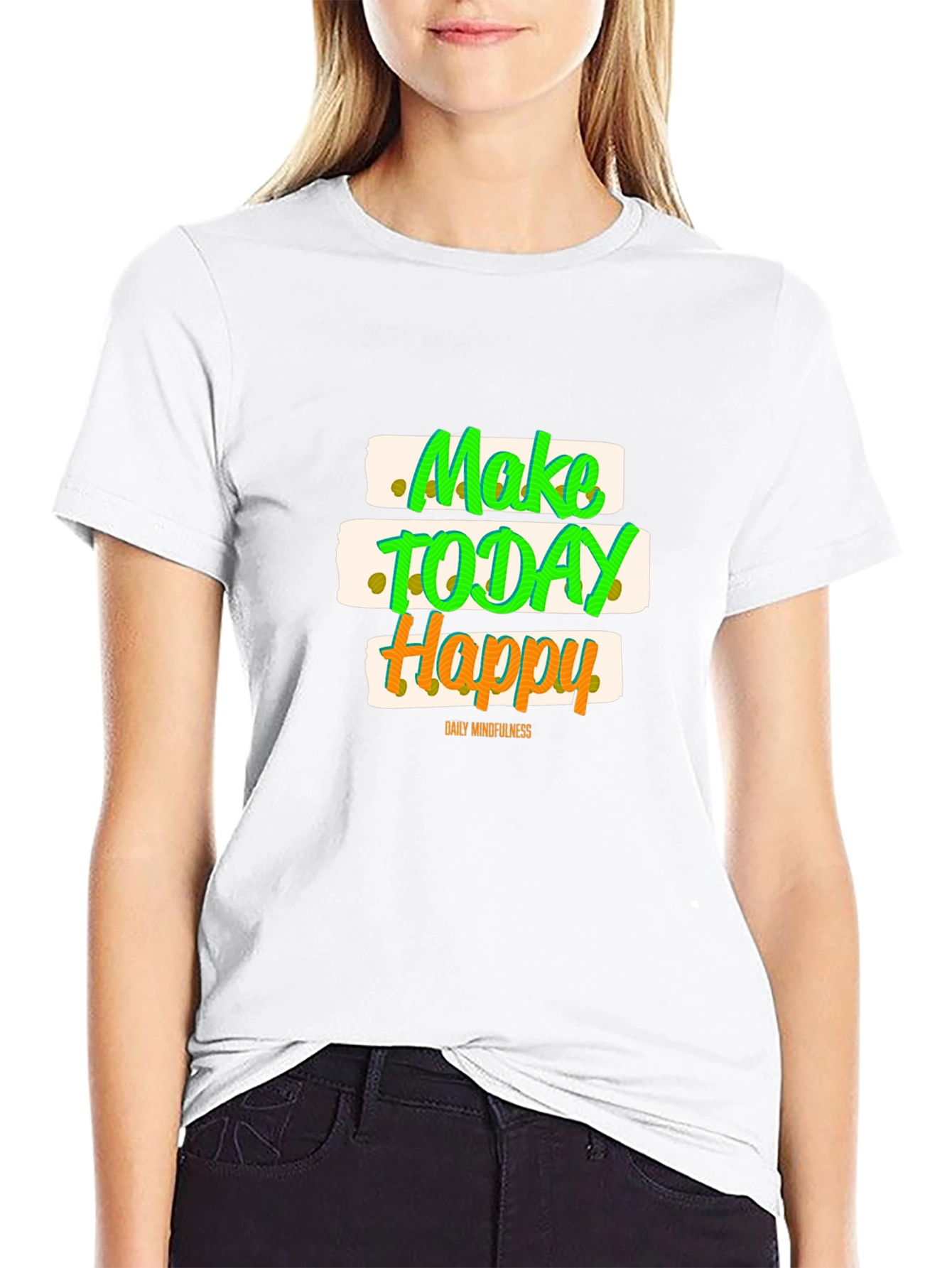 Make Today Happy Graphic T-Shirt
