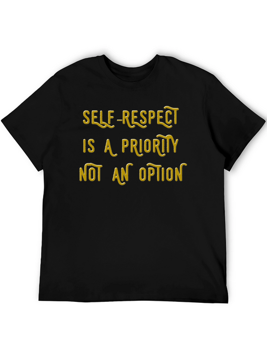 Self-Respect Priority Black T-Shirt