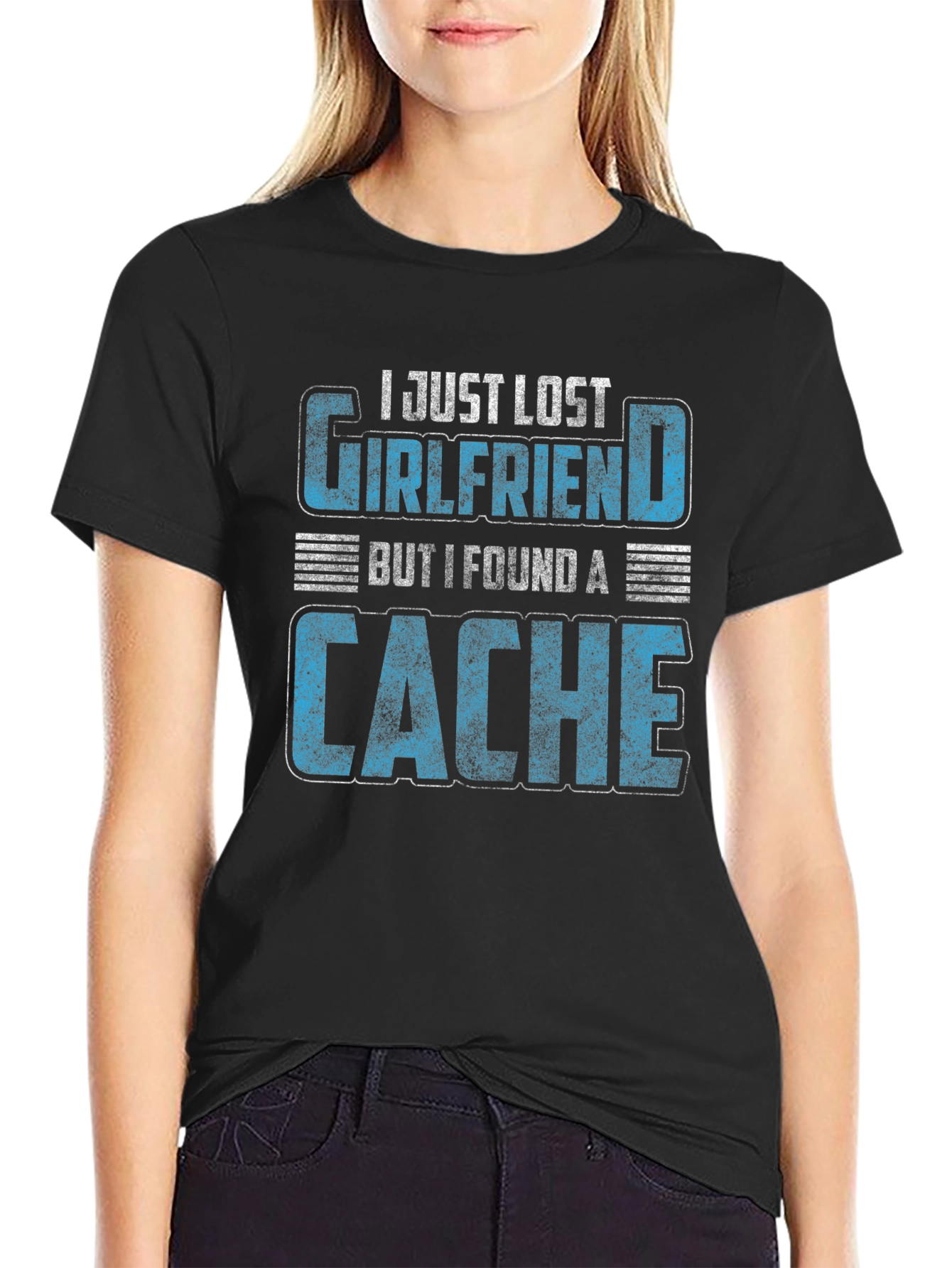 Geocaching T-Shirt - Lost Girlfriend Found a Cache