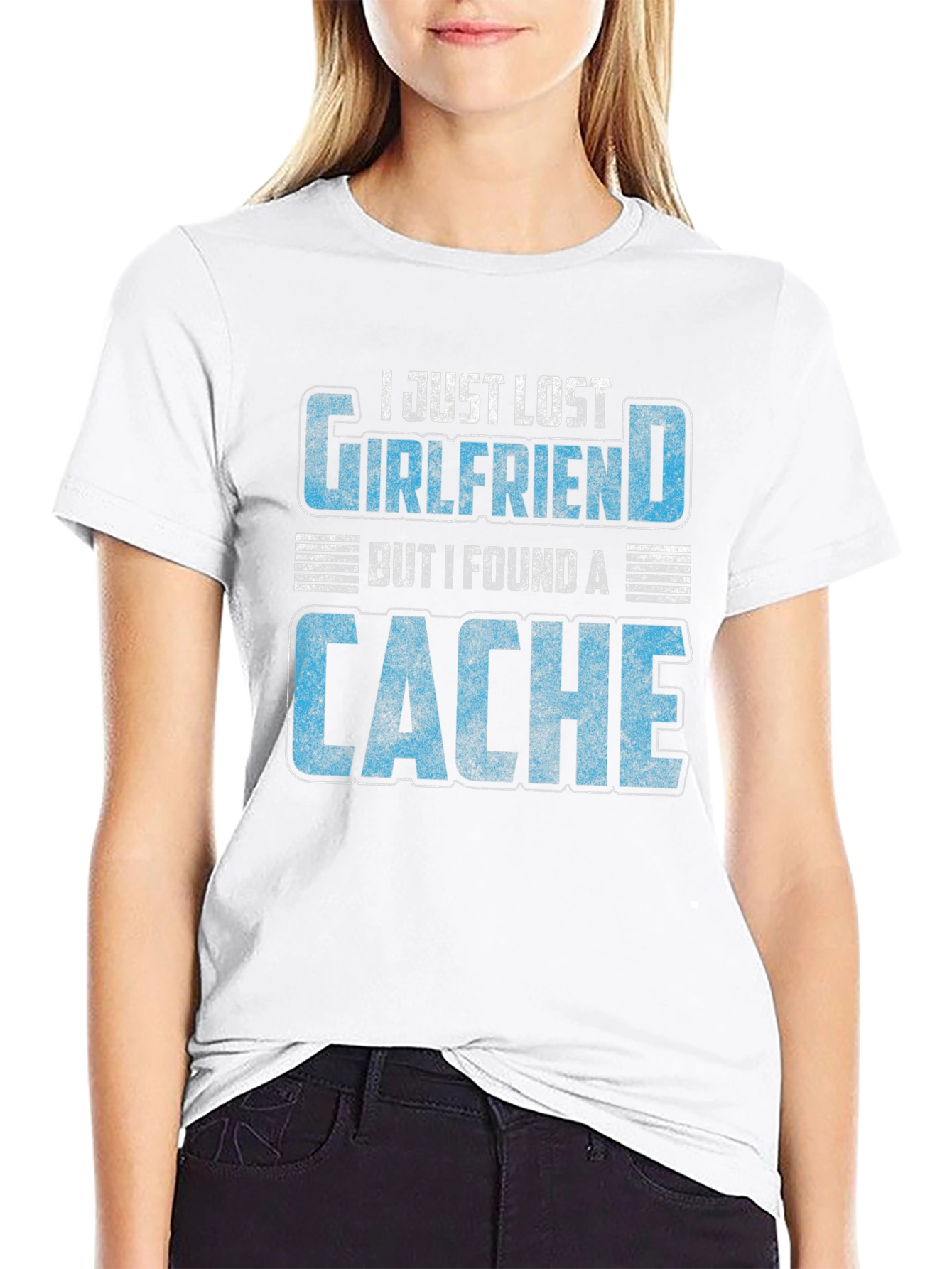 Geocaching T-Shirt - Lost Girlfriend Found a Cache