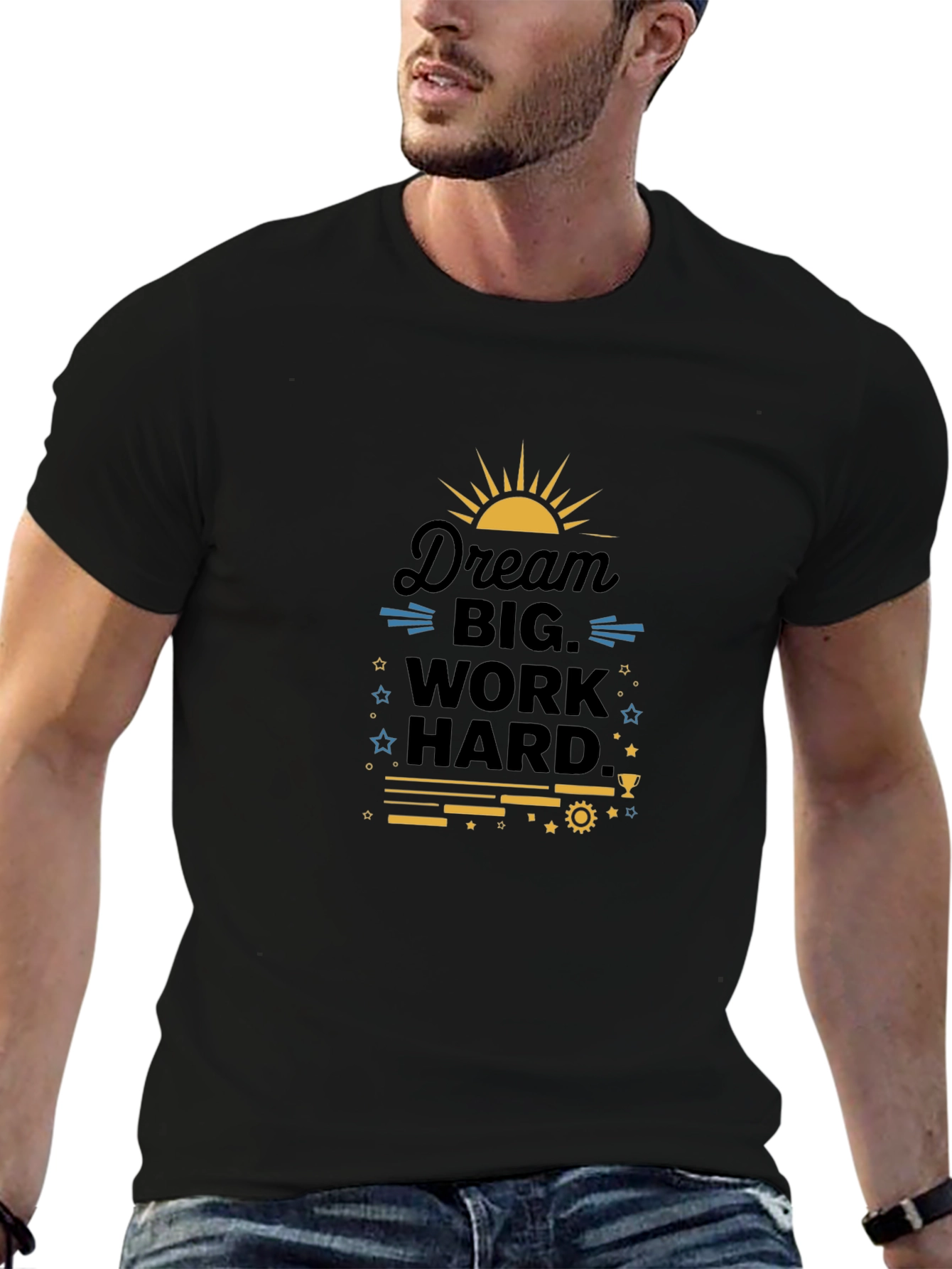 Dream Big Work Hard Graphic T-Shirt