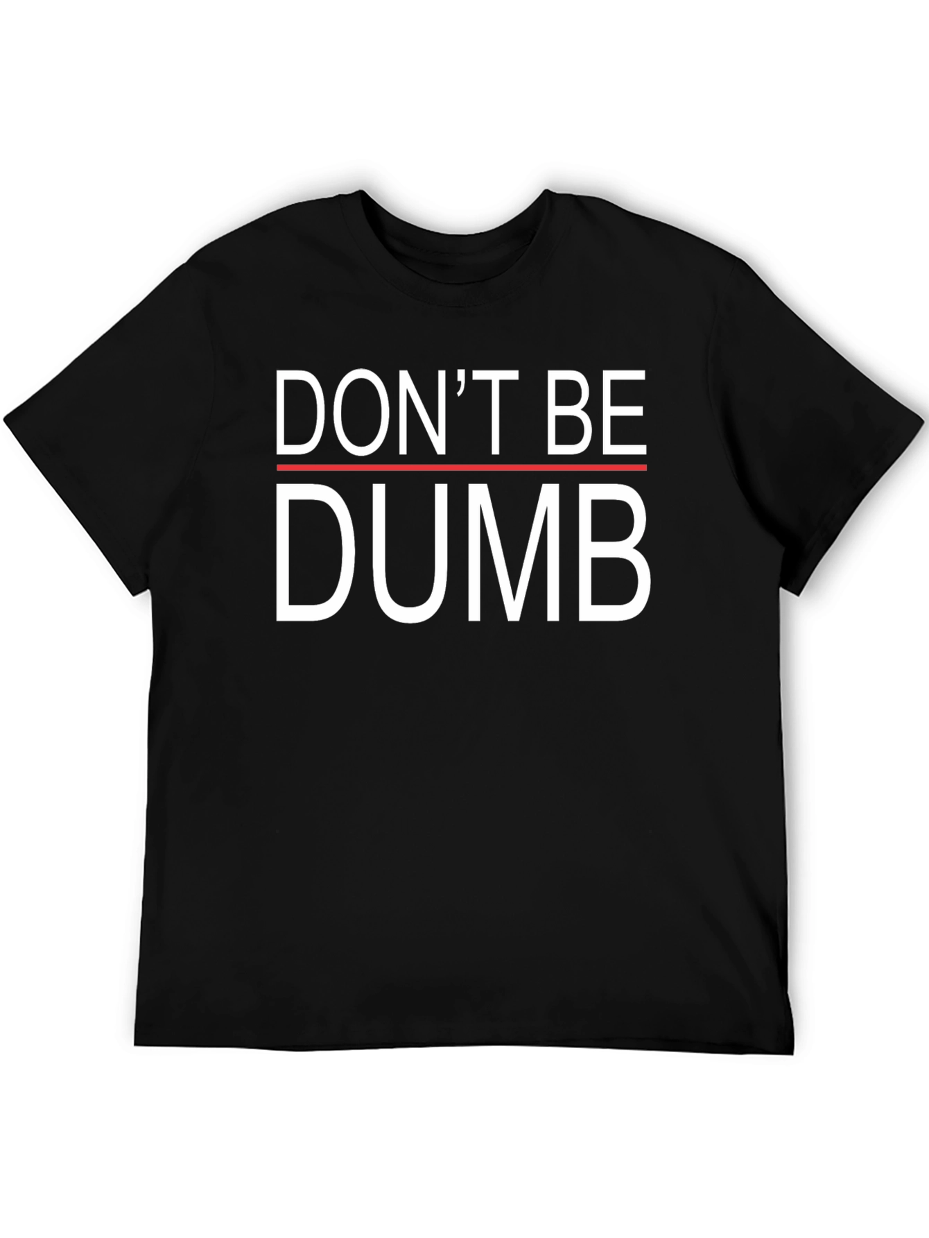 Dont Be Dumb Graphic Tee - Black