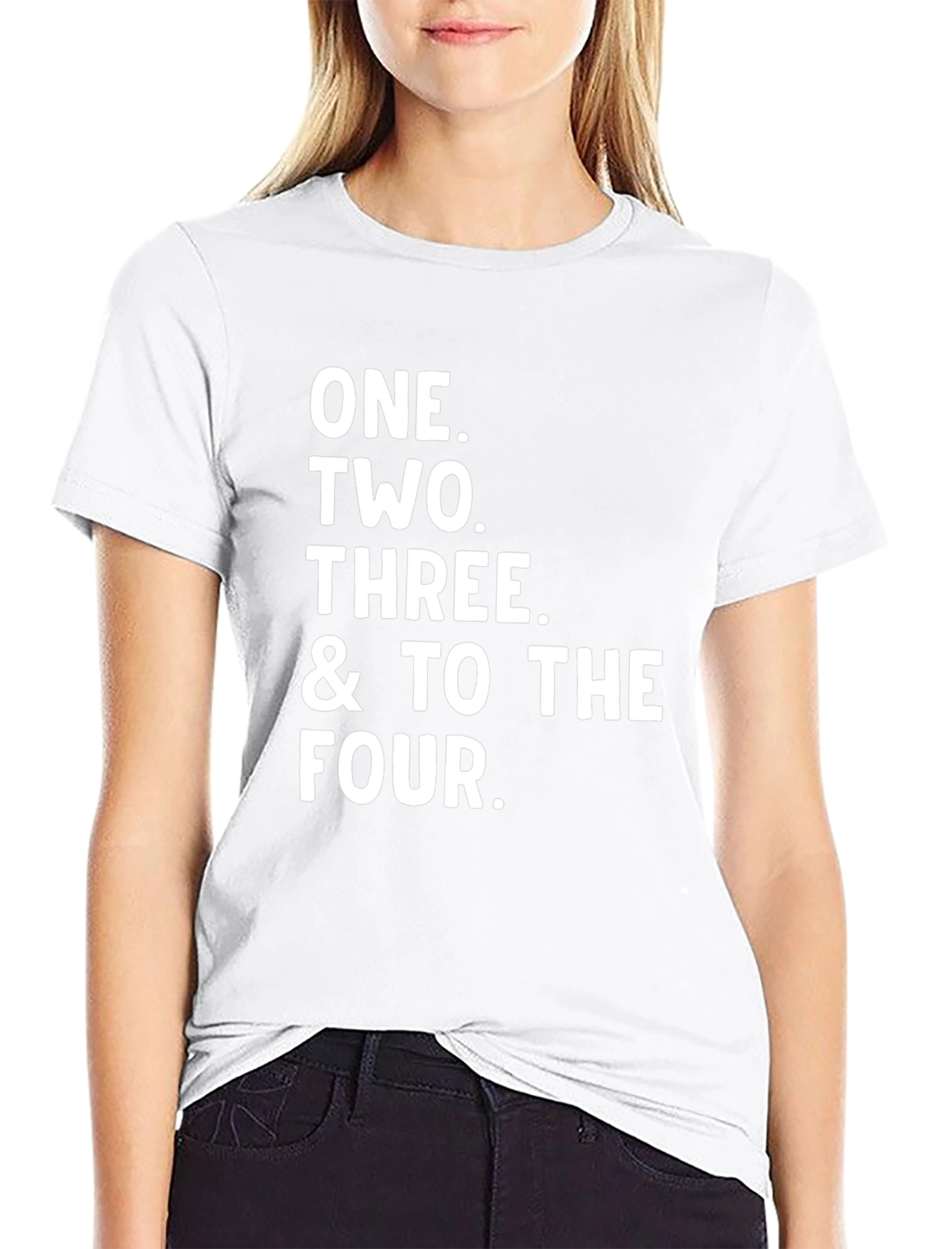 One Two Three & To The Four T-Shirt