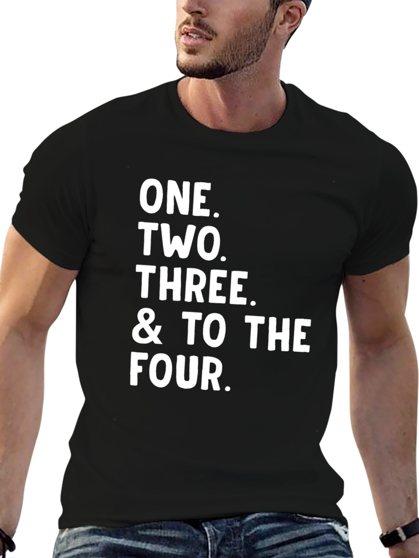 One Two Three & To The Four T-Shirt